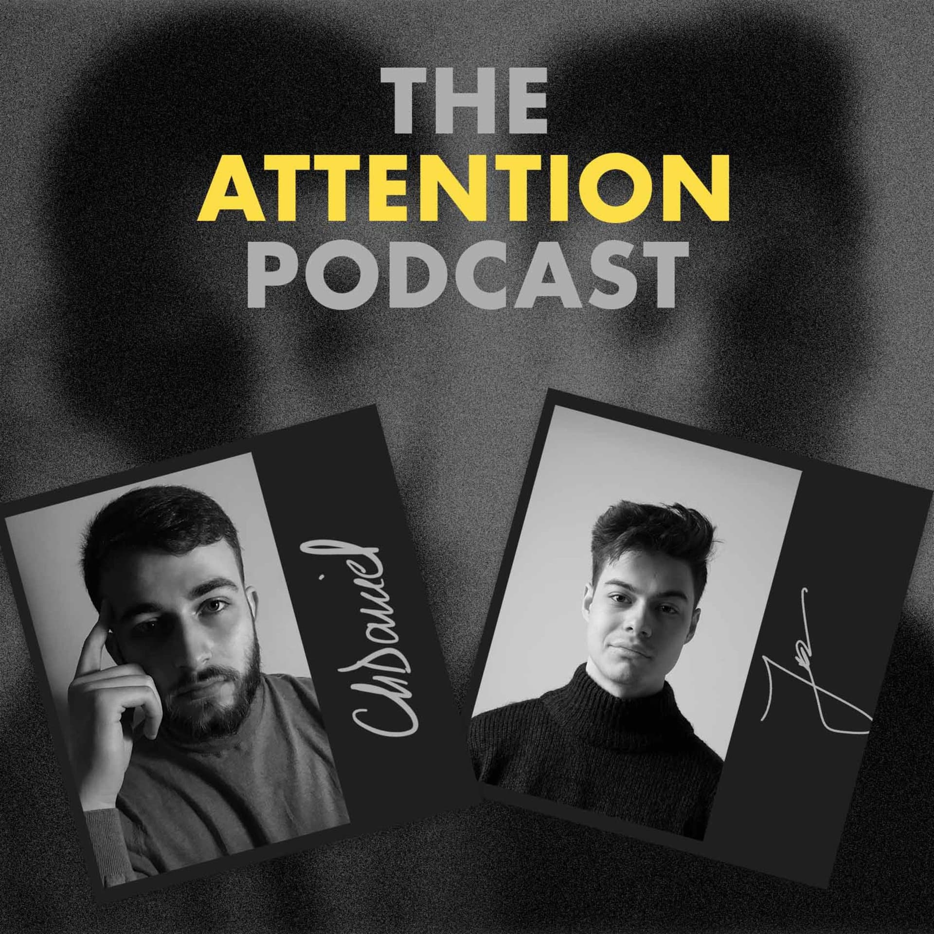 👀 The Attention Podcast: Filmmaking And Graphic Design Intersected - بودكاست