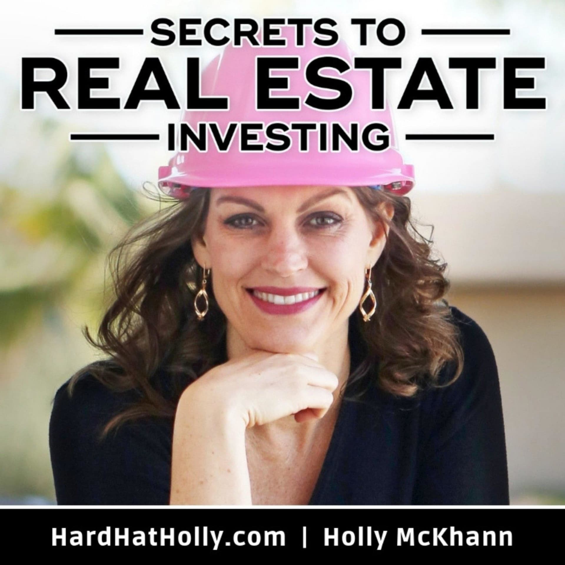 SECRETS TO REAL ESTATE INVESTING SHOW - Podcasts