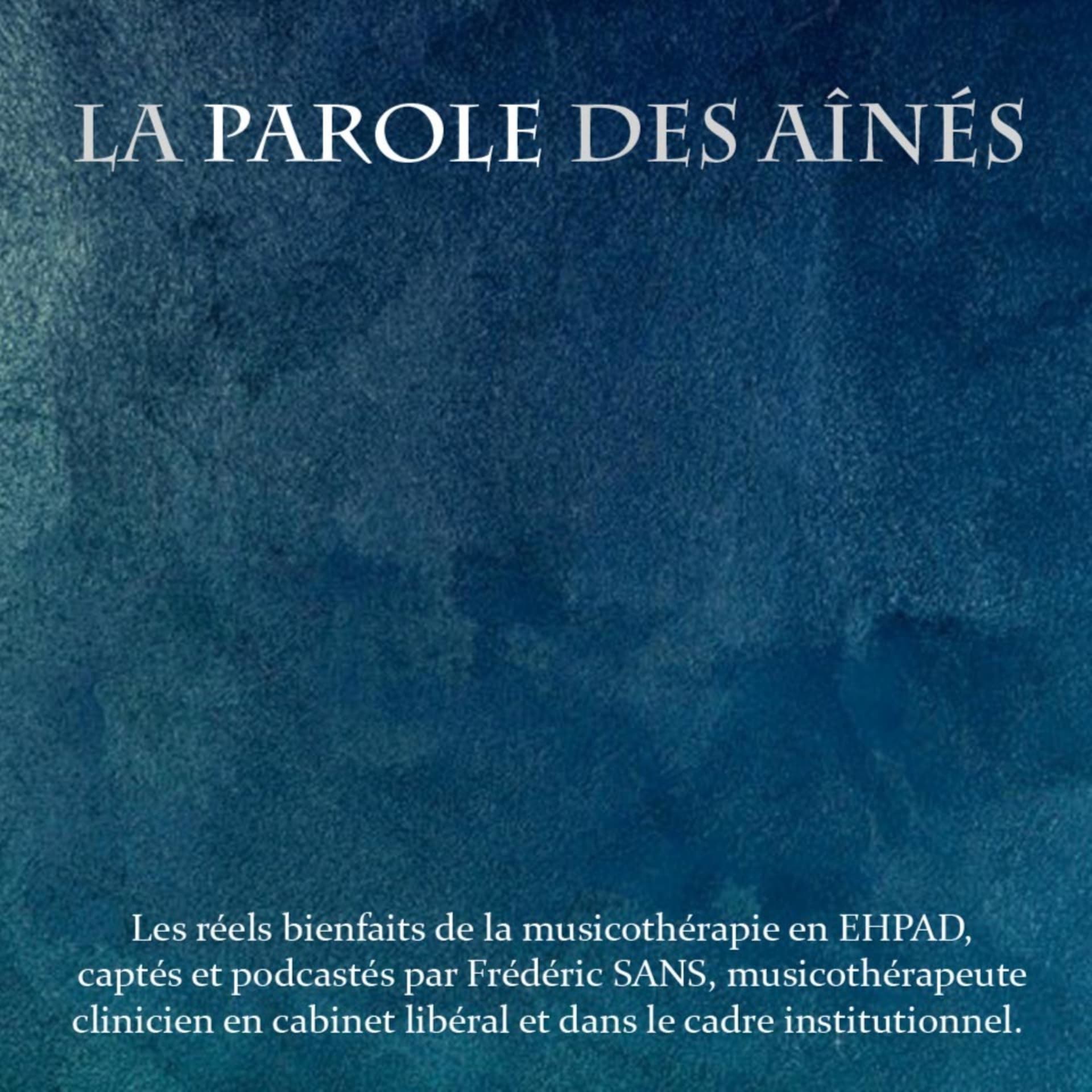 La parole des Aînés : Les réels bienfaits de la musicothérapie en EHPAD.