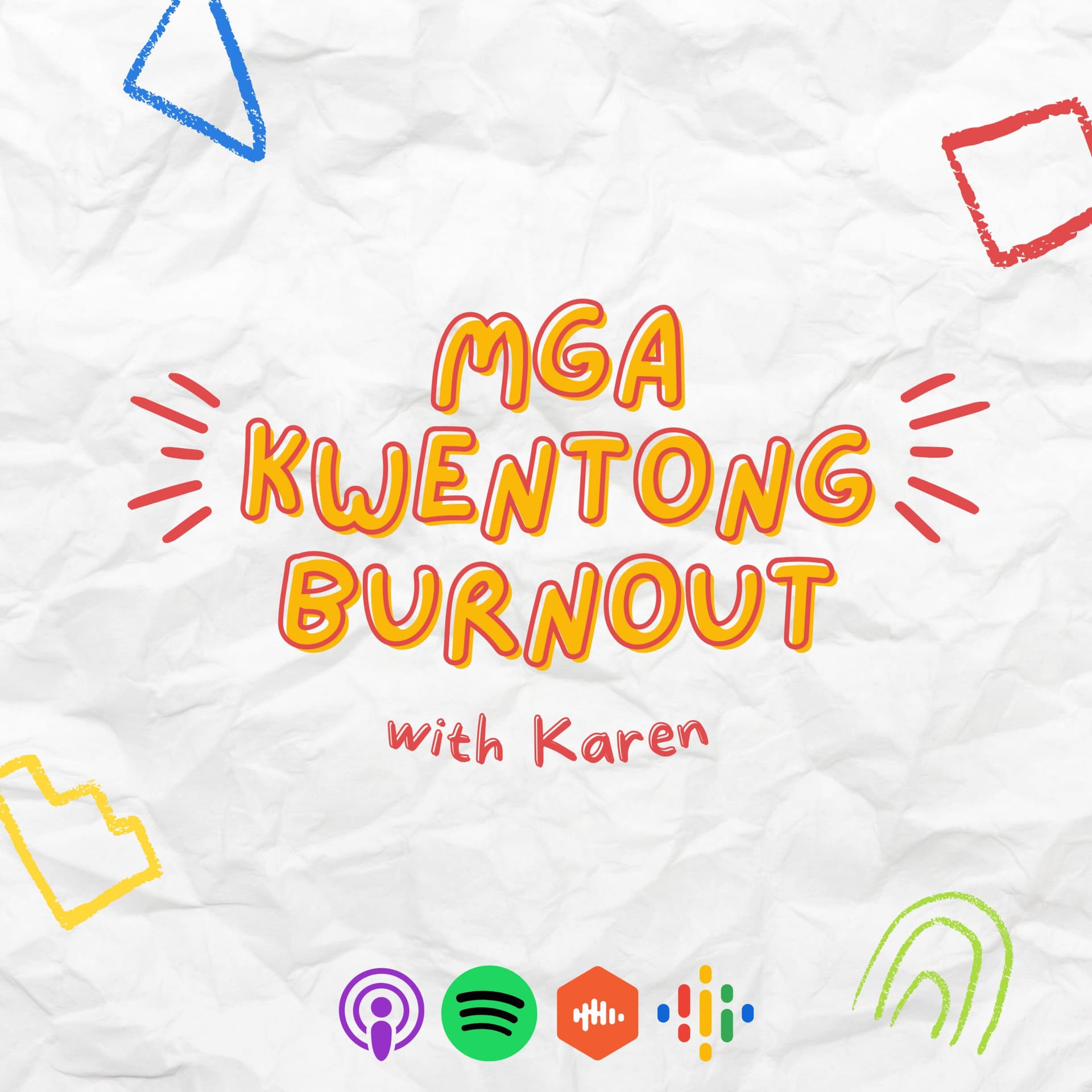 Mga Kwentong Burnout - Podcast