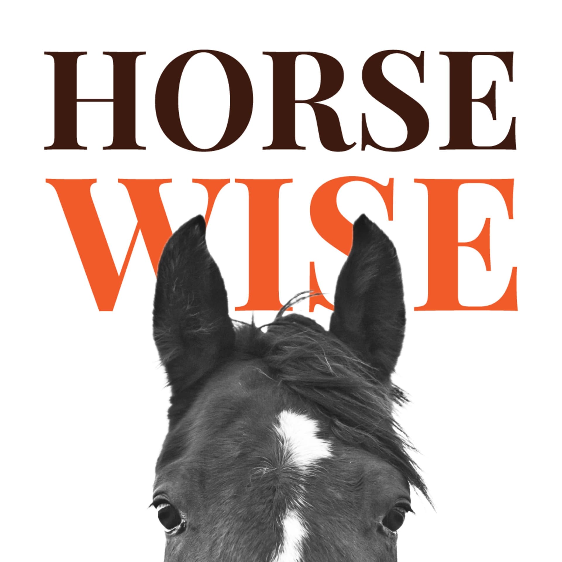 Horse Wise - Podcasts