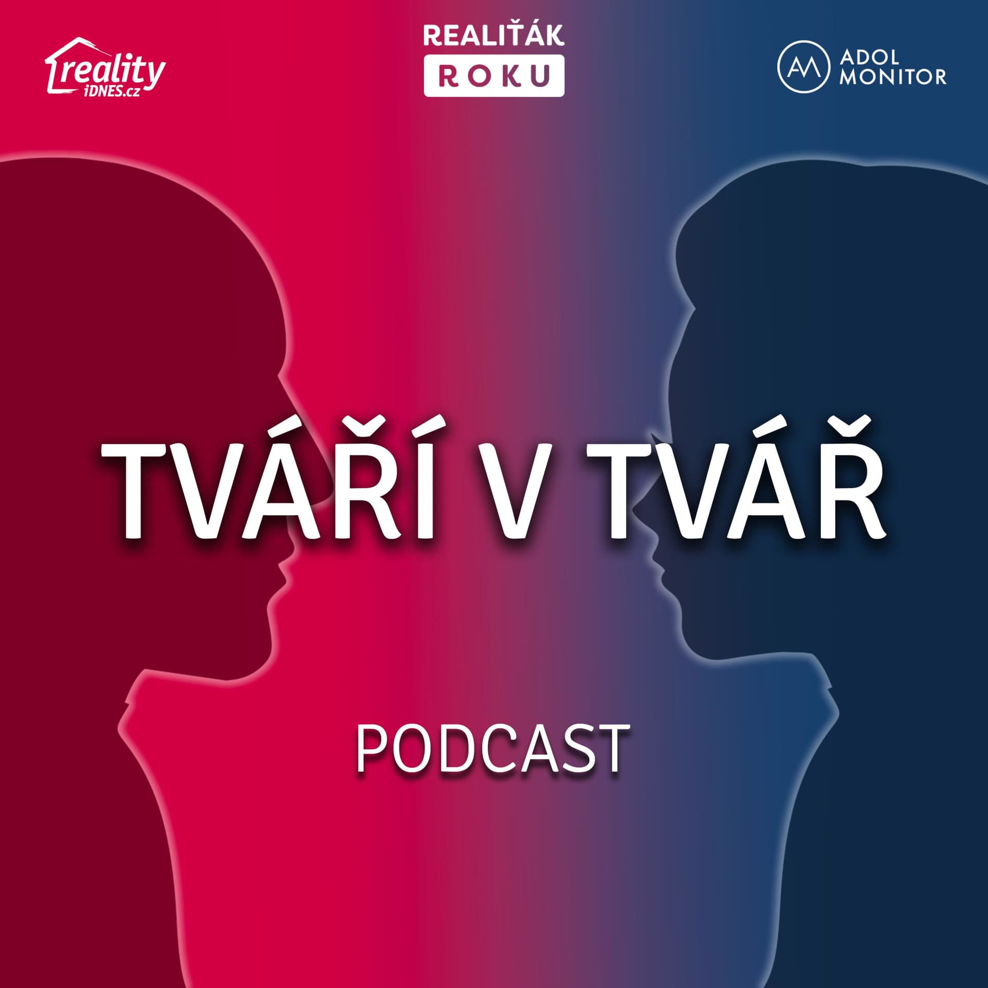 Realiťák roku - Tváří v tvář - Podcasty