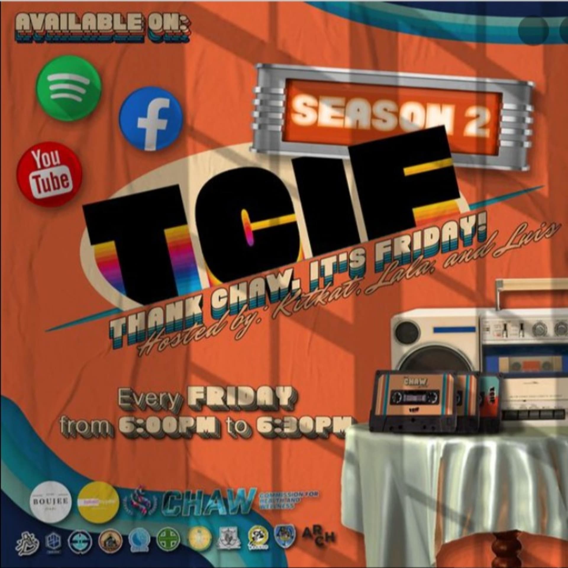 #TCIF ThankCHAW It's Friday - Podcasts