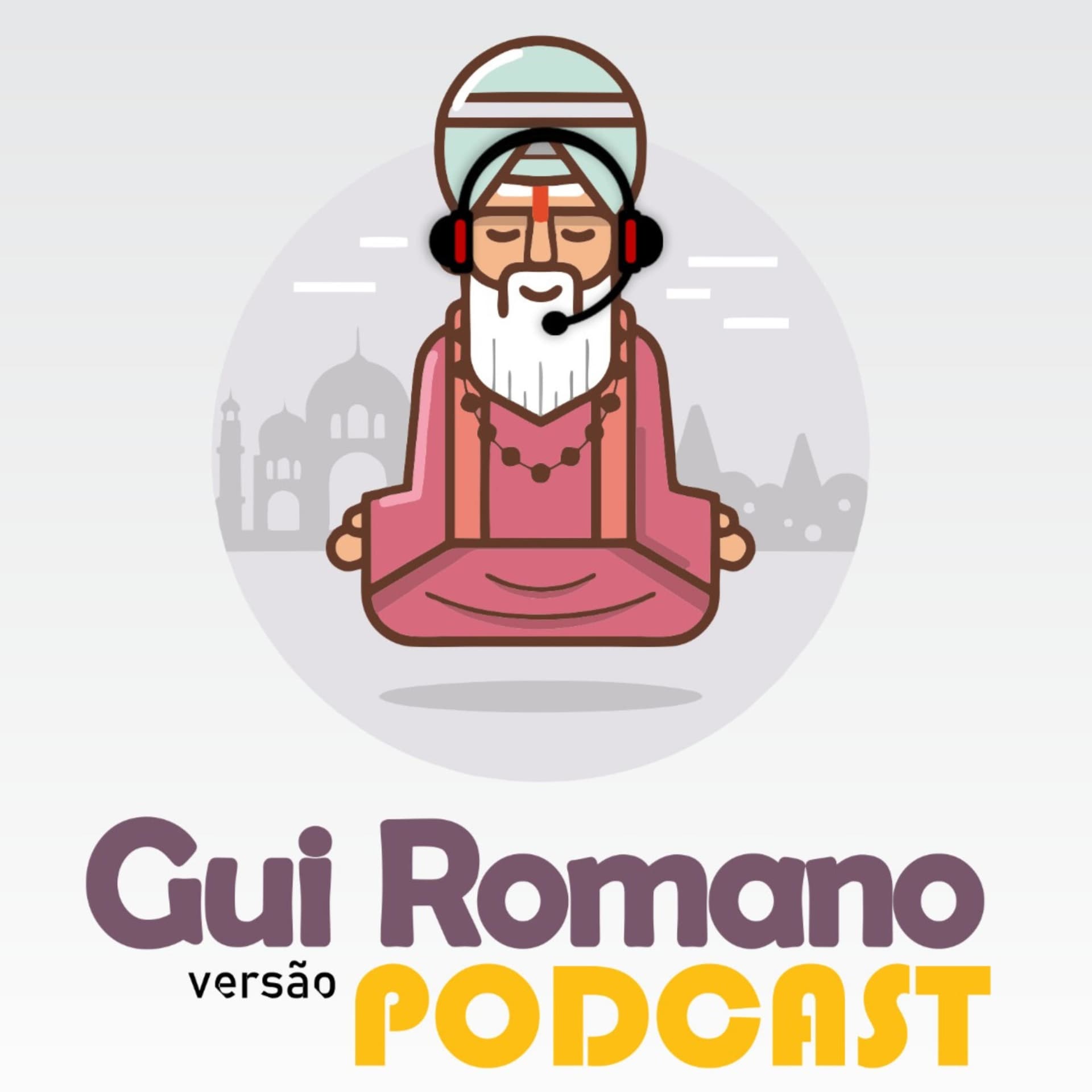 Gui Romano - Podcasts