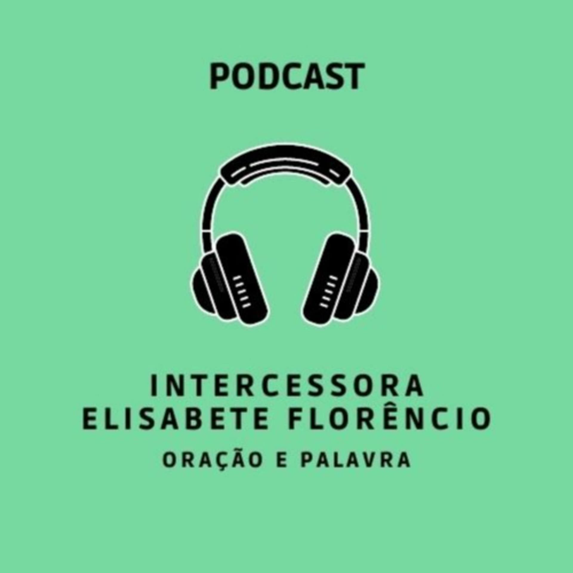 Intercessora Elisabete Florêncio