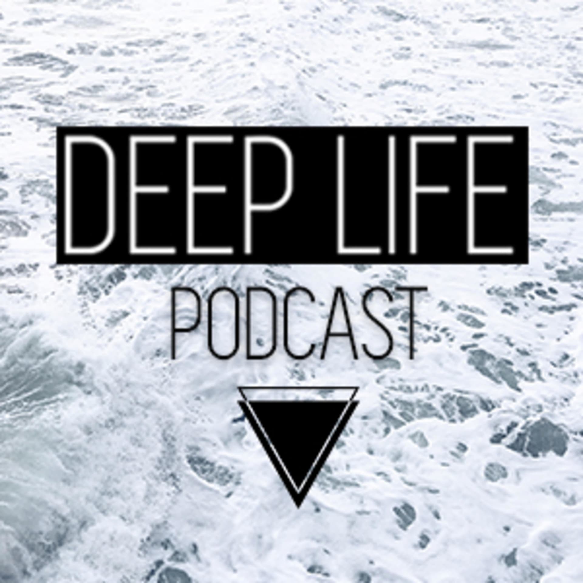DEEP LIFE Podcast - Podcasts