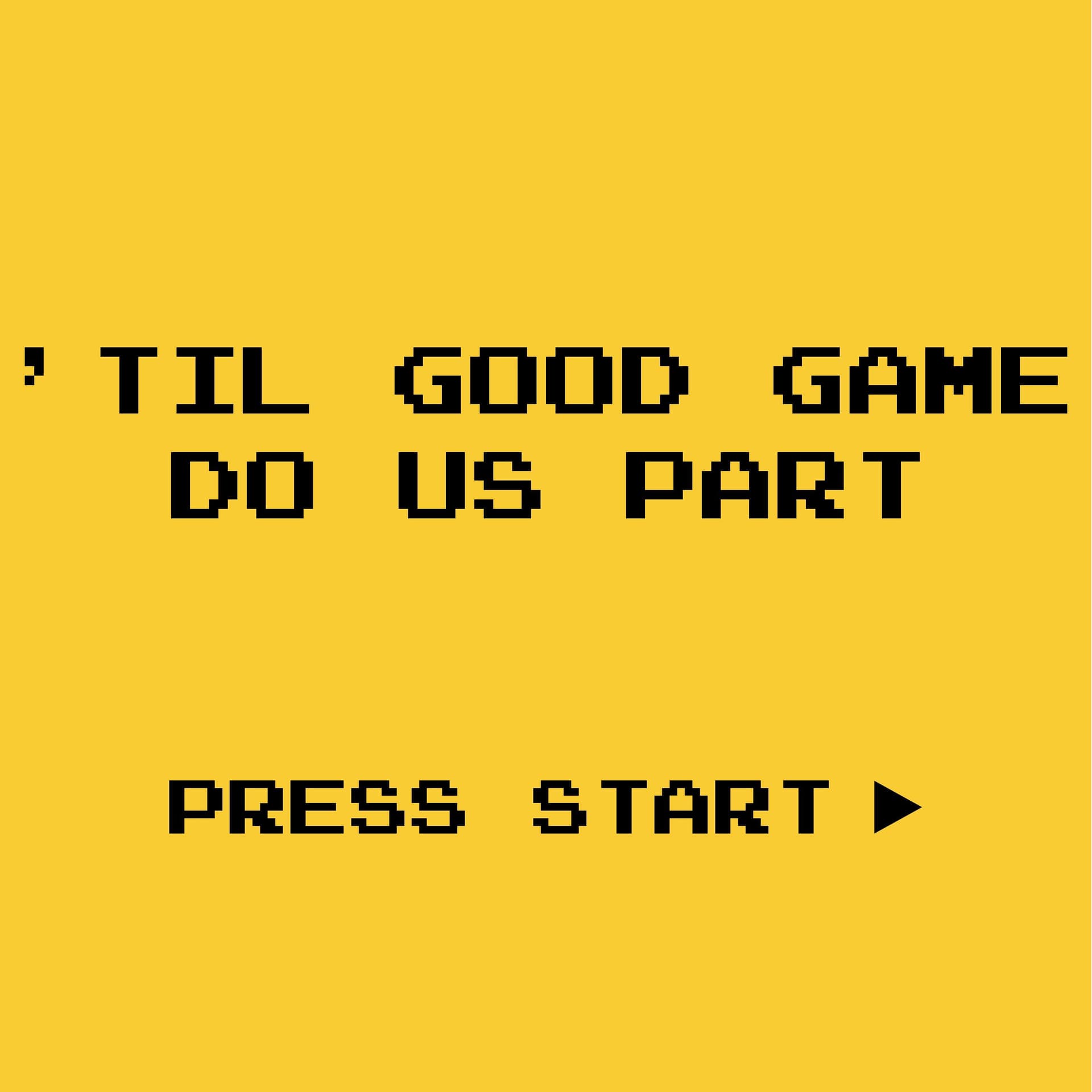 'Til Good Game Do Us Part - Podcasts