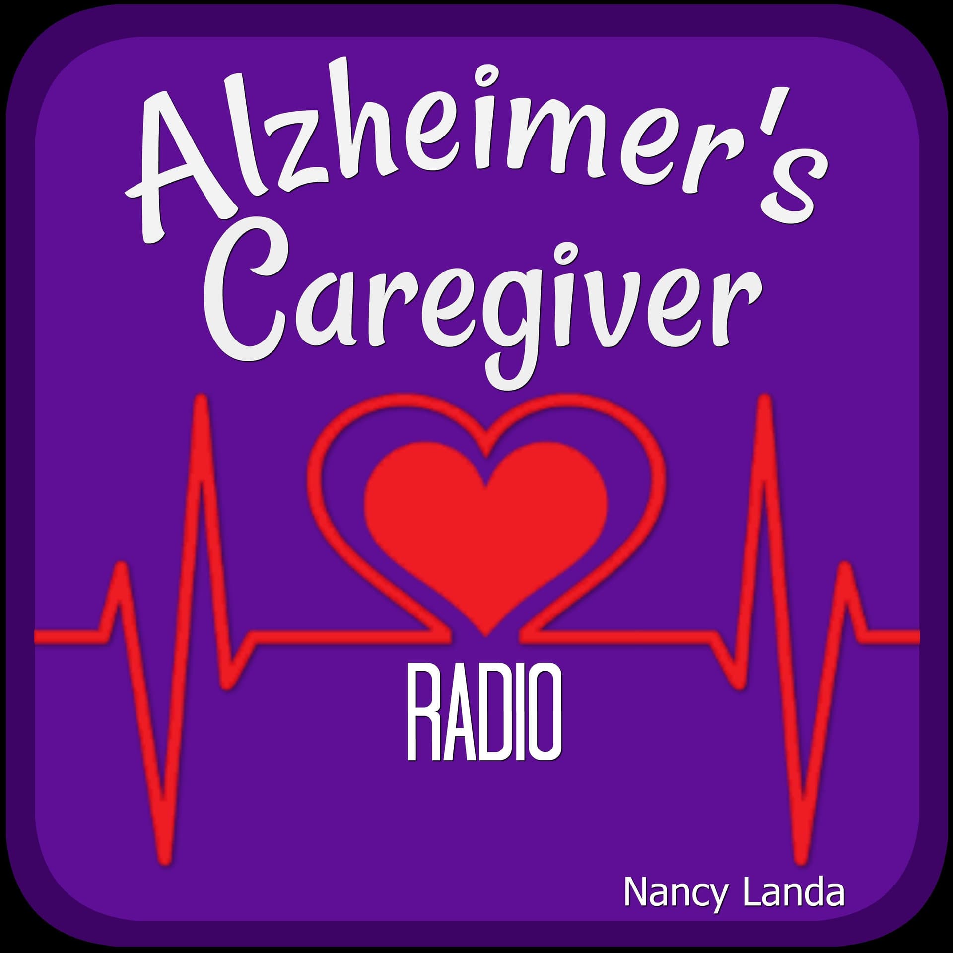 Alzheimer's Caregiver Radio - Podcastler