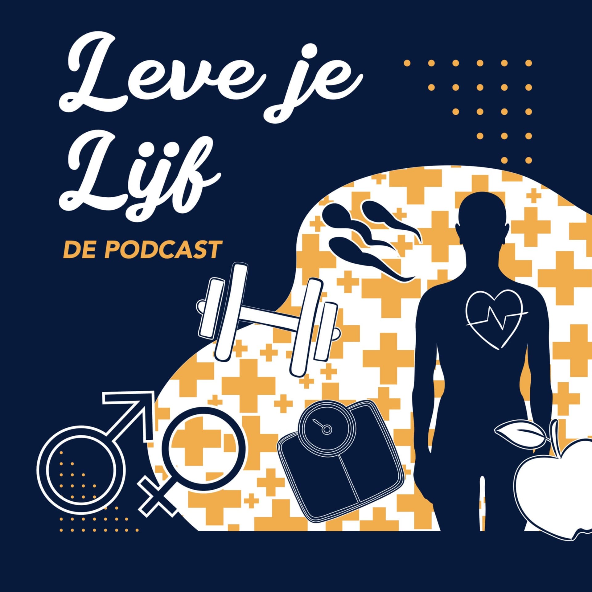 Leve je Lijf de Podcast - Podcasts
