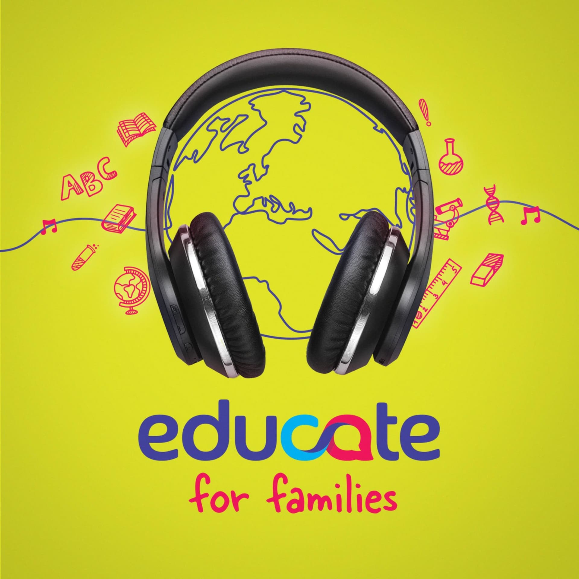 Educate for Families - Podcasts