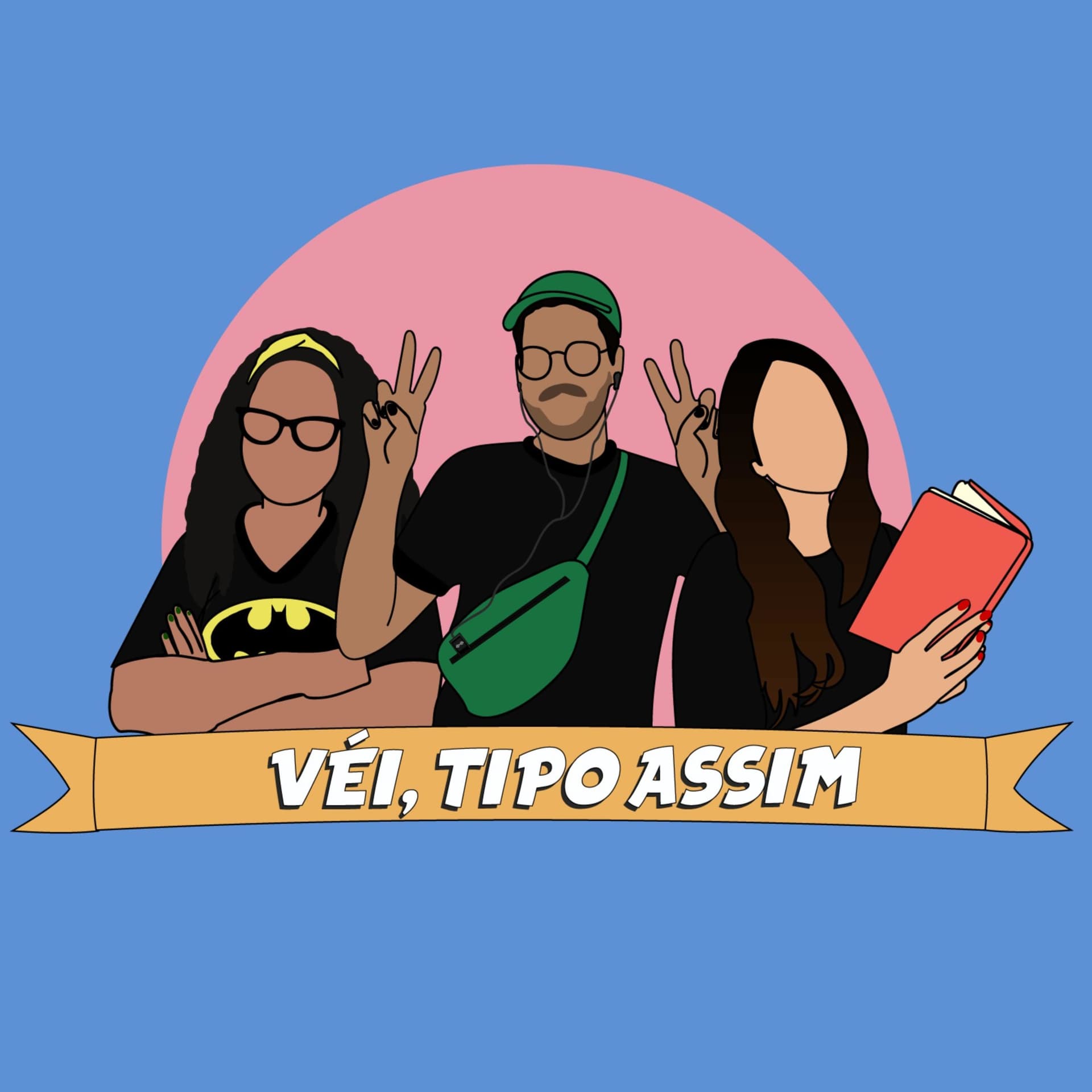Véi, Tipo Assim - Podcasts