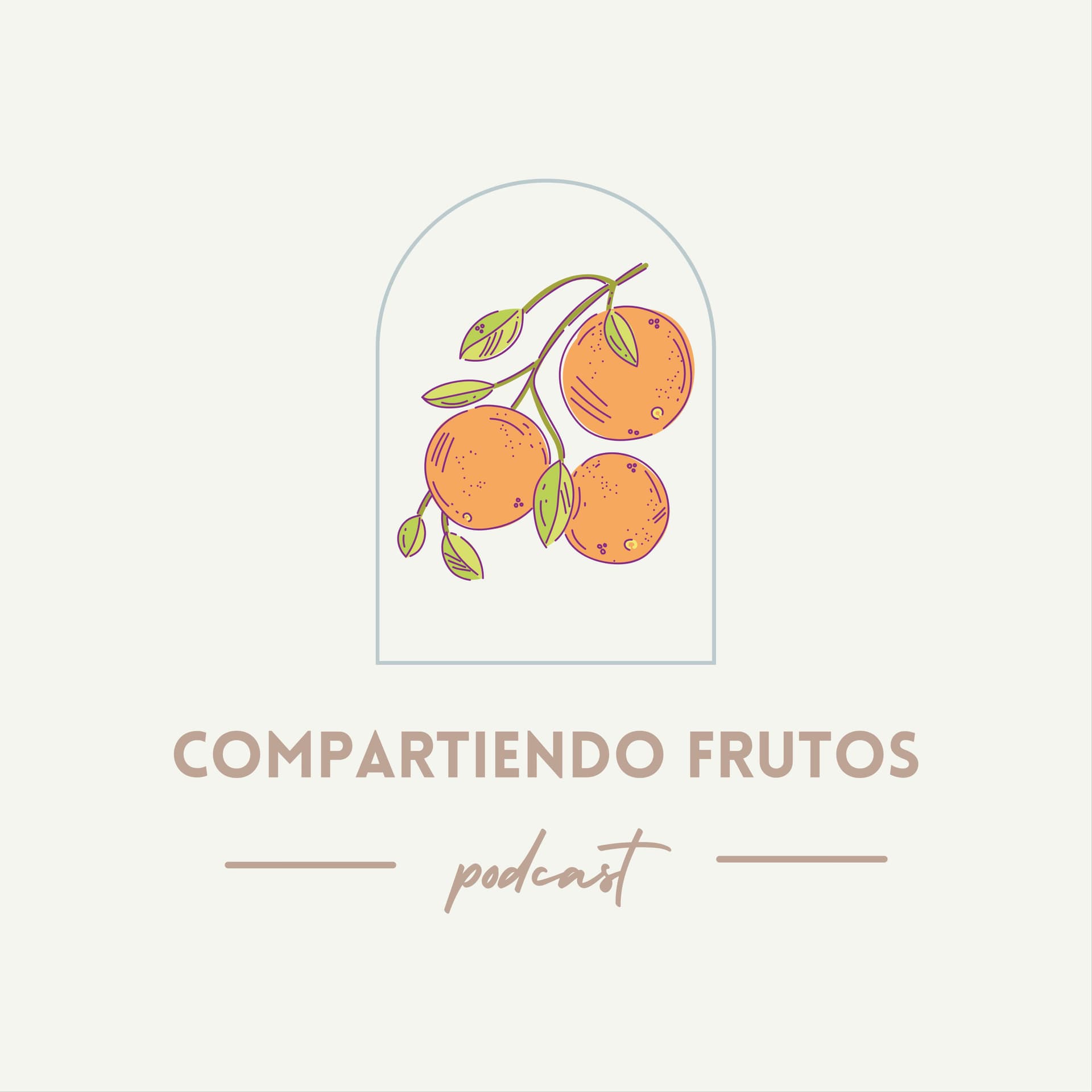 Compartiendo Frutos - Podcasts