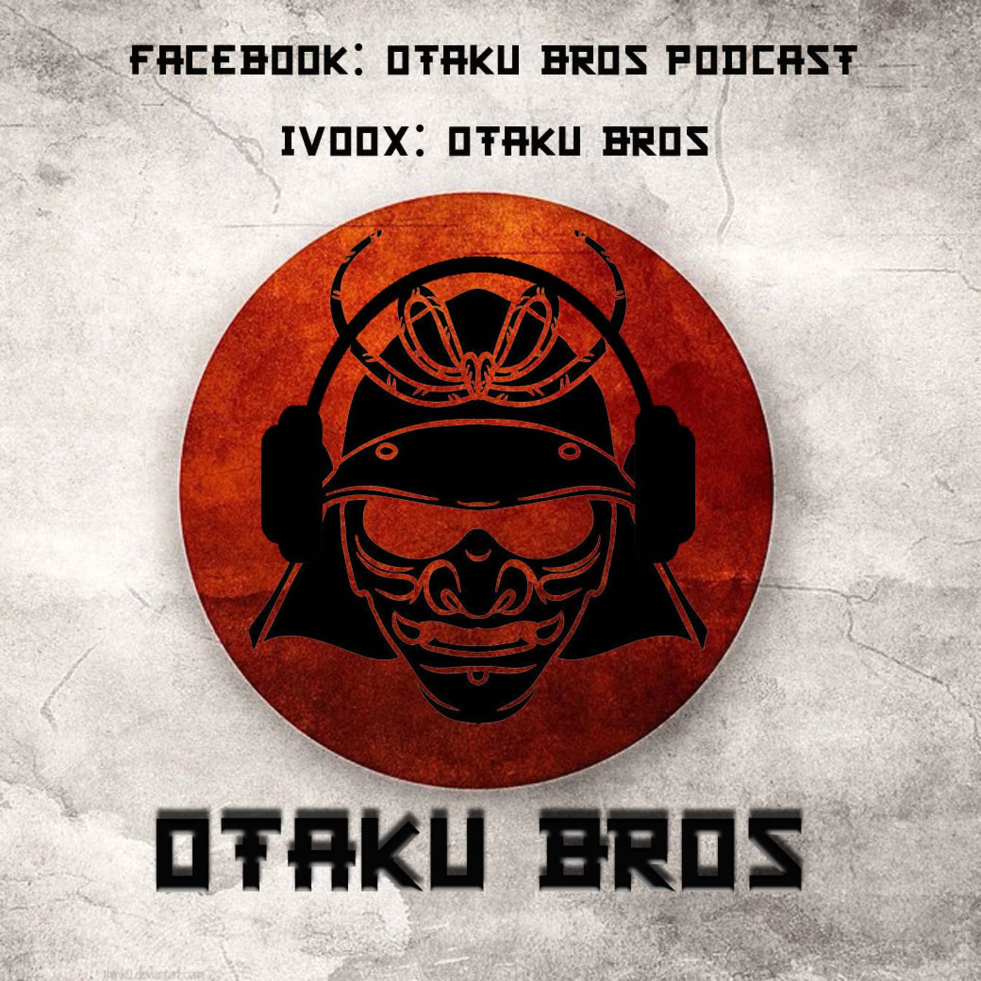 Otaku Bros Podcast - Podcasts