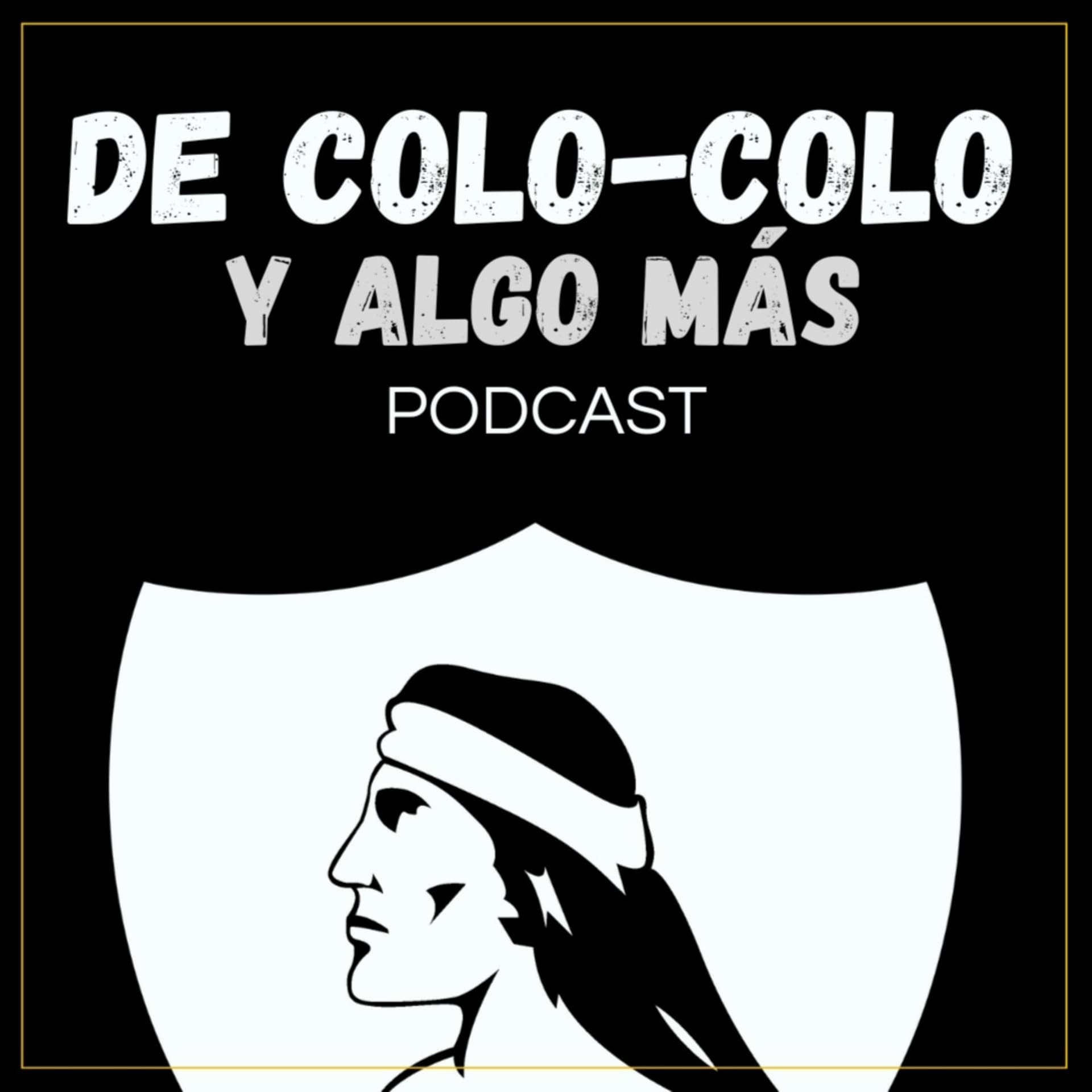 De Colo-Colo Y Algo Más - Podcasts