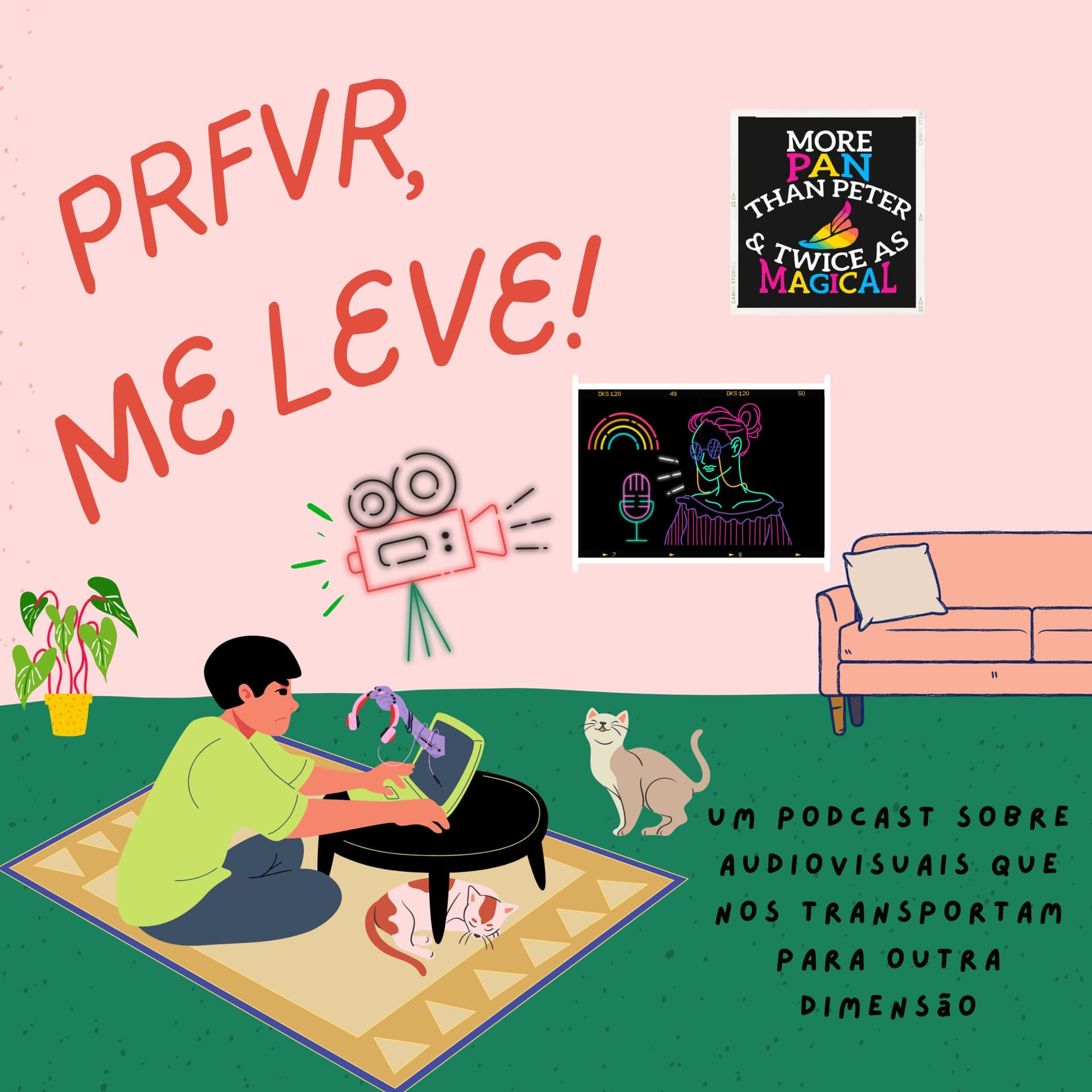 PRFVR, ME LEVE! - Podcasts
