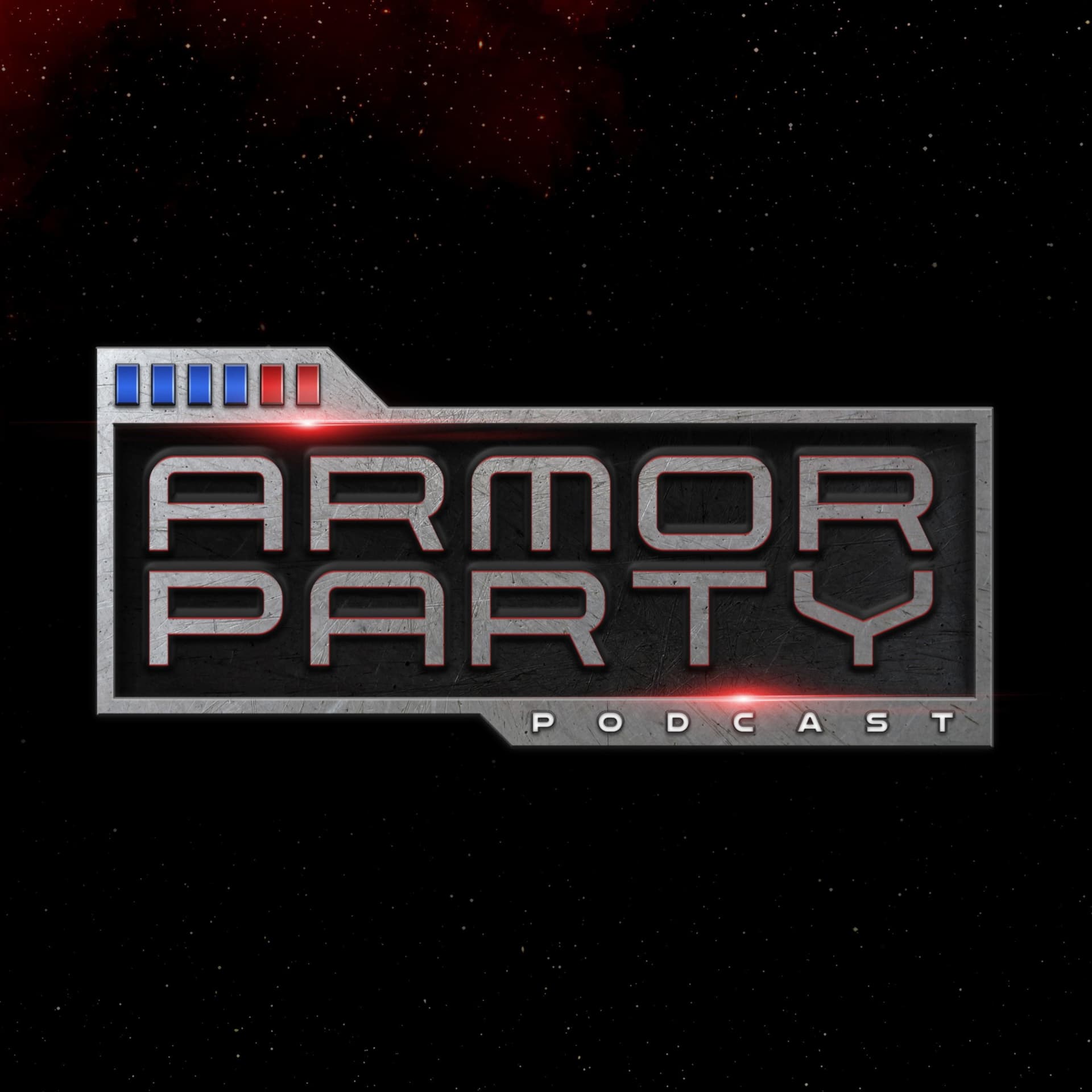 Armor Party - Podcasts