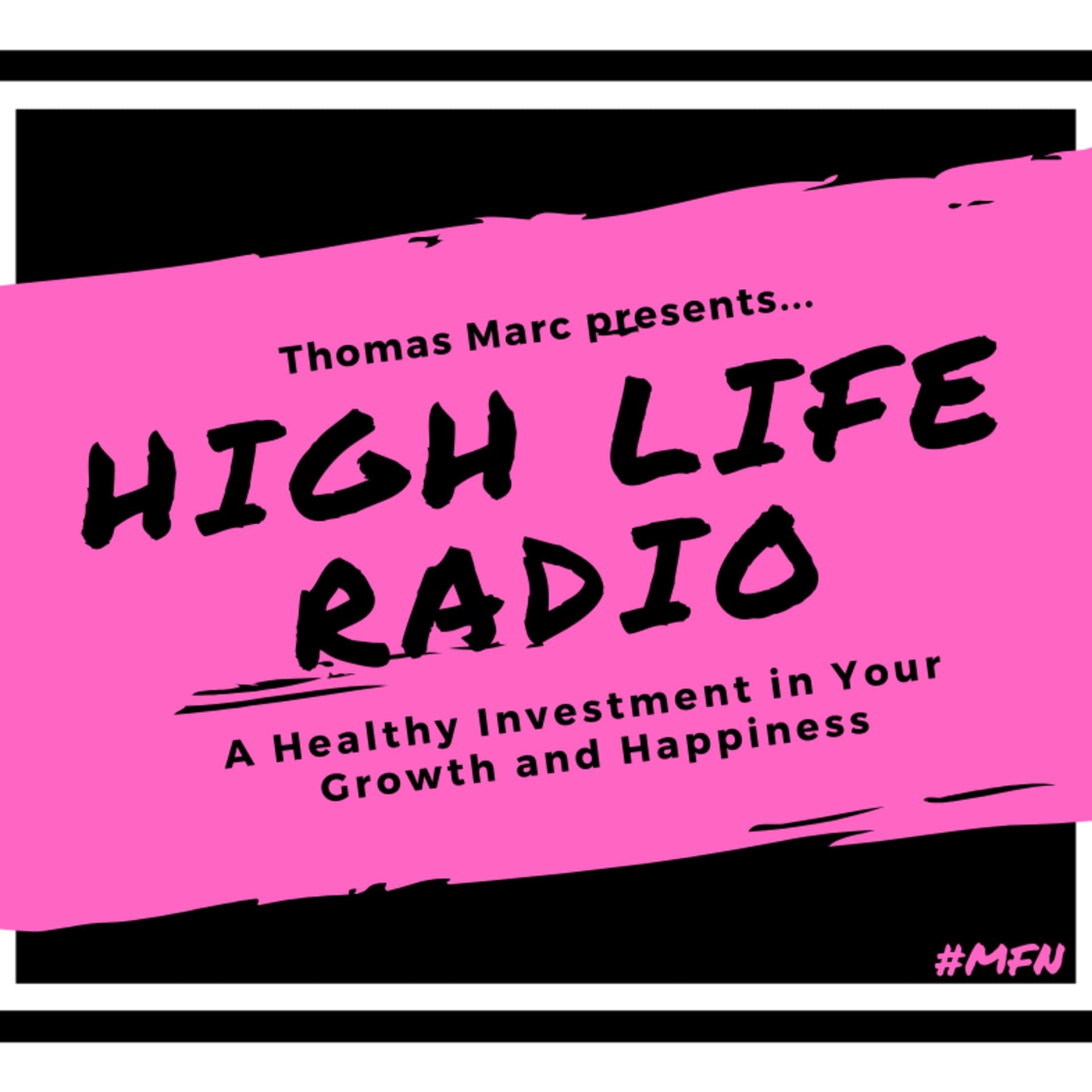 HIGH LIFE RADIO - Podcast