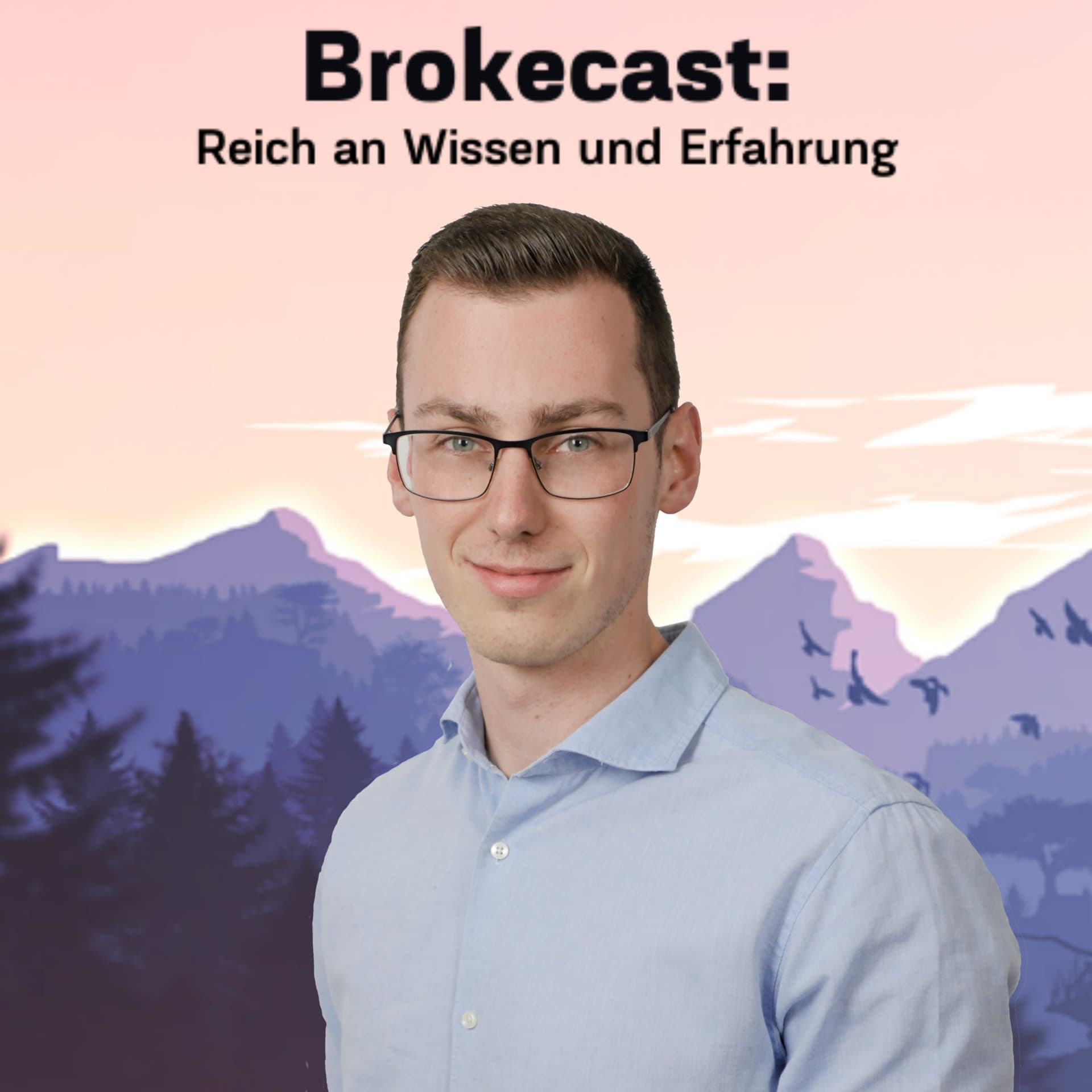 Brokecast: Reich an Wissen und Erfahrung - Podcasts