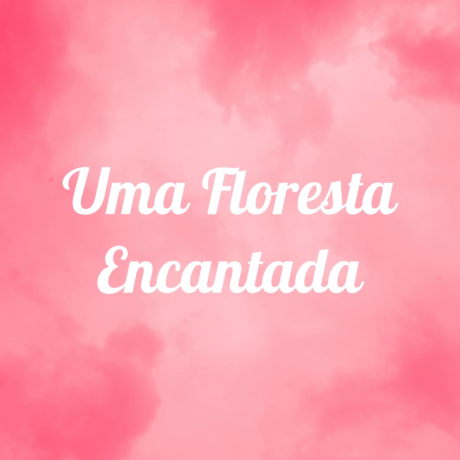 Floresta Encantada