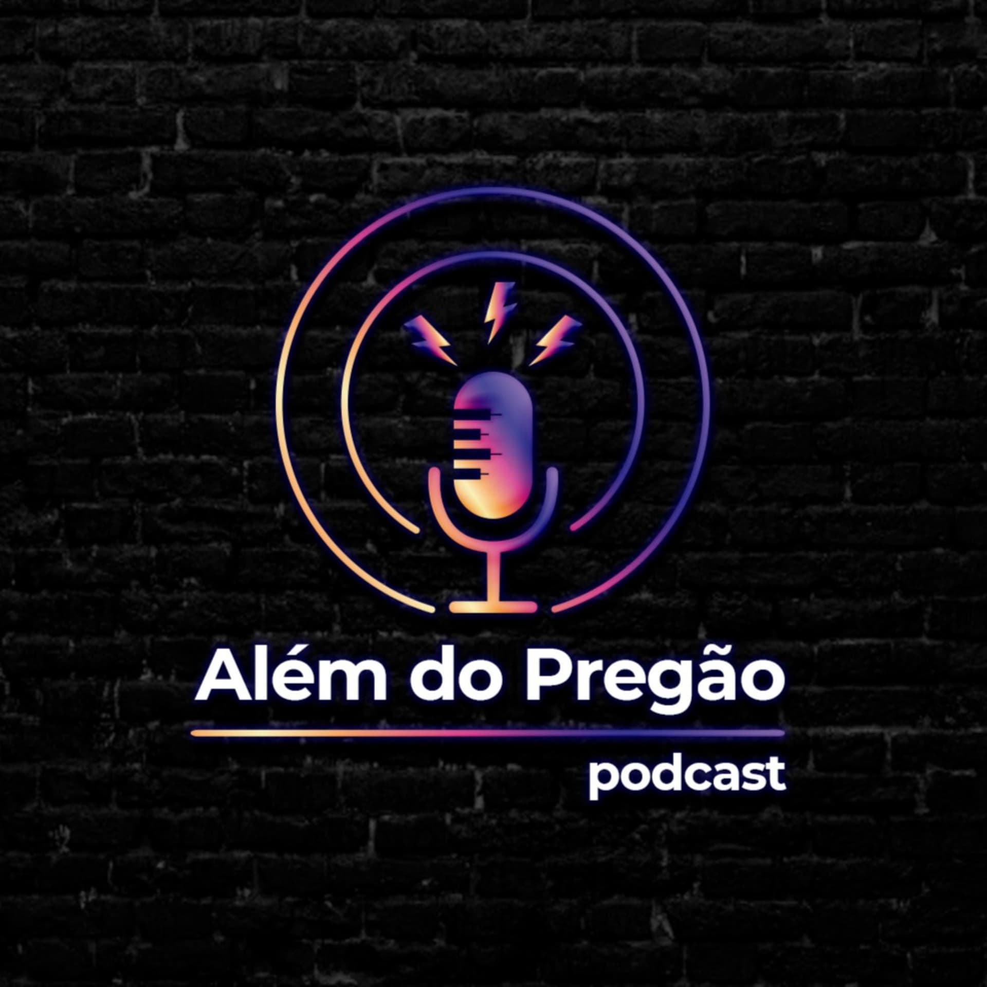 Além do Pregão - Podcasts
