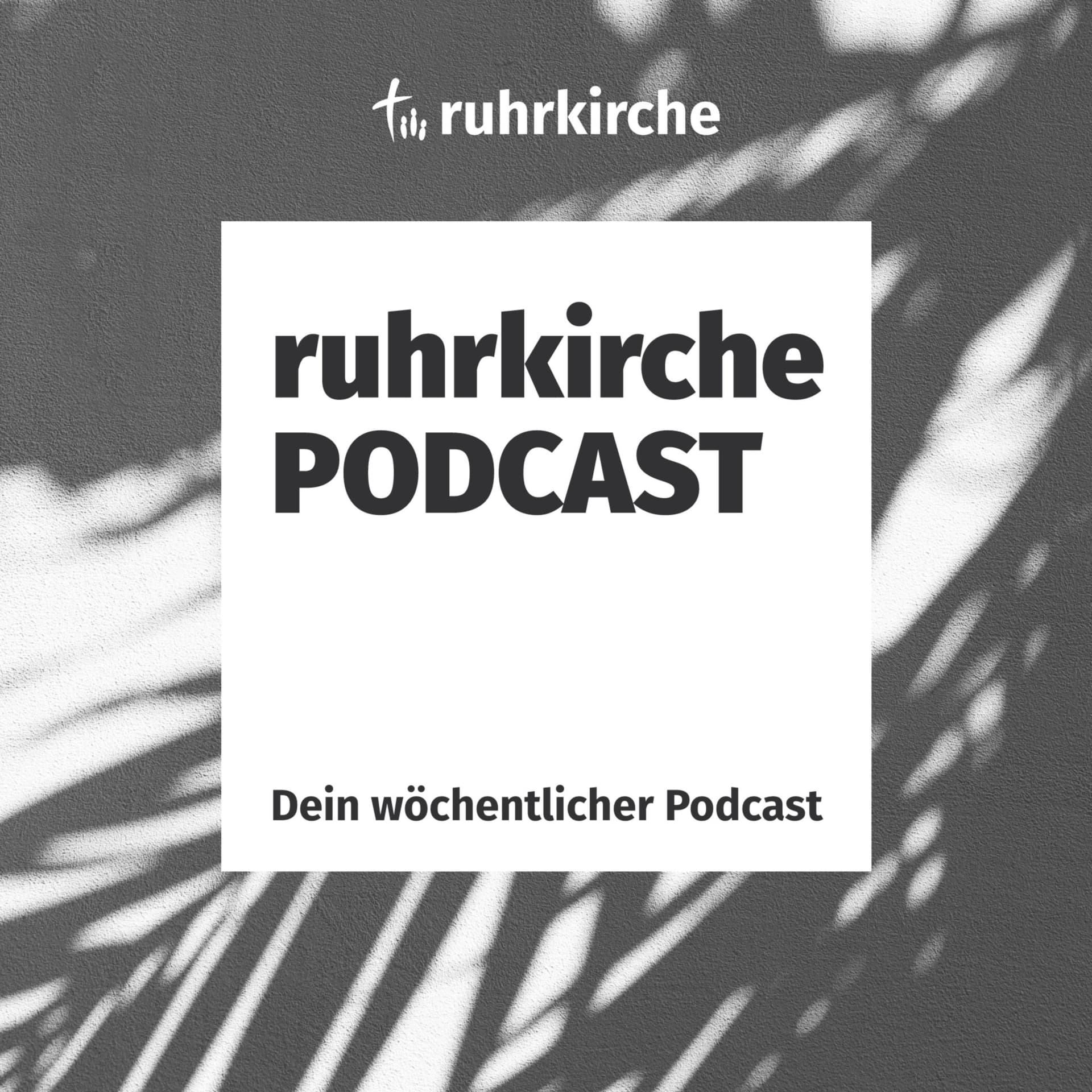 ruhrkirche - Podcast - Podcasts