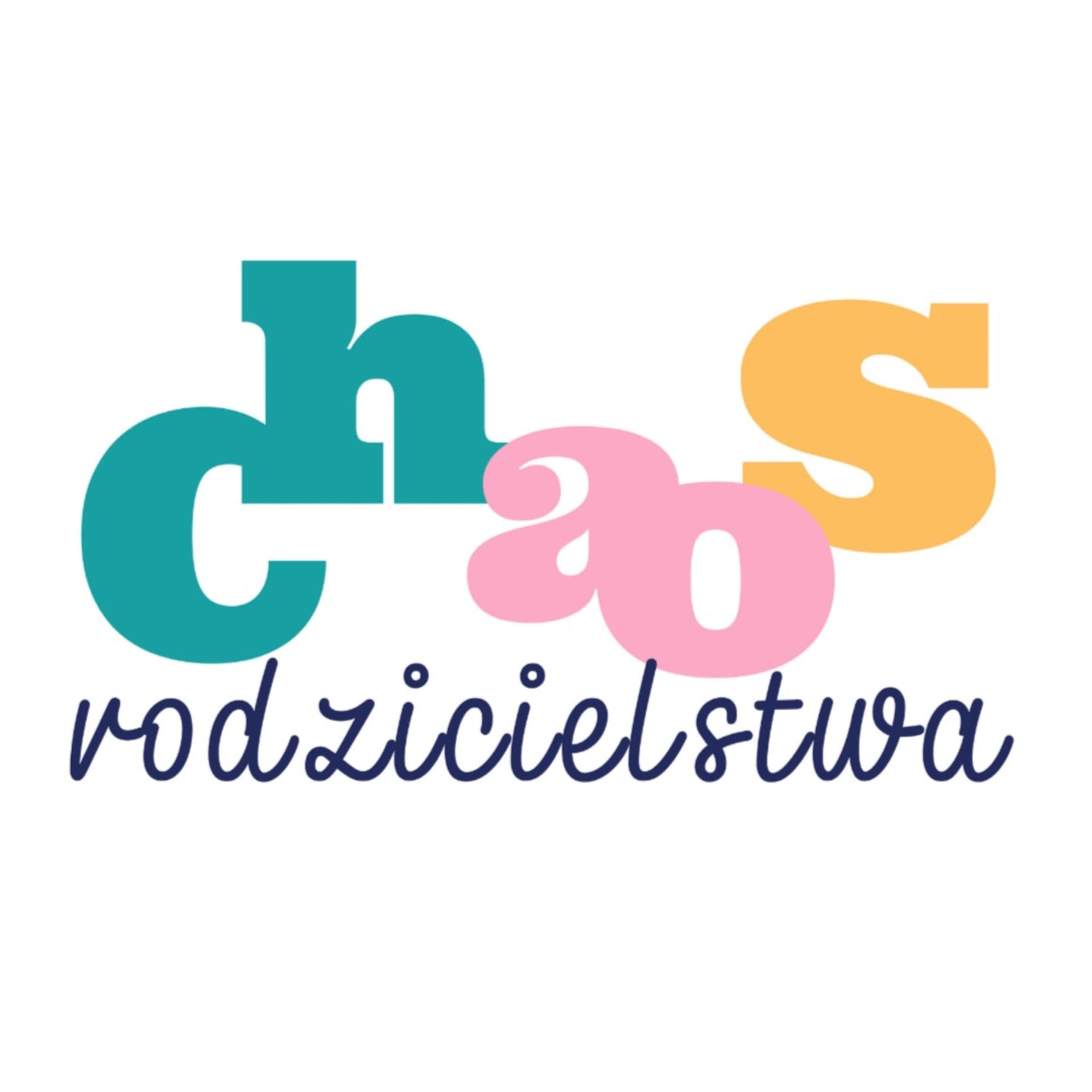 Chaos Rodzicielstwa - Podcasty