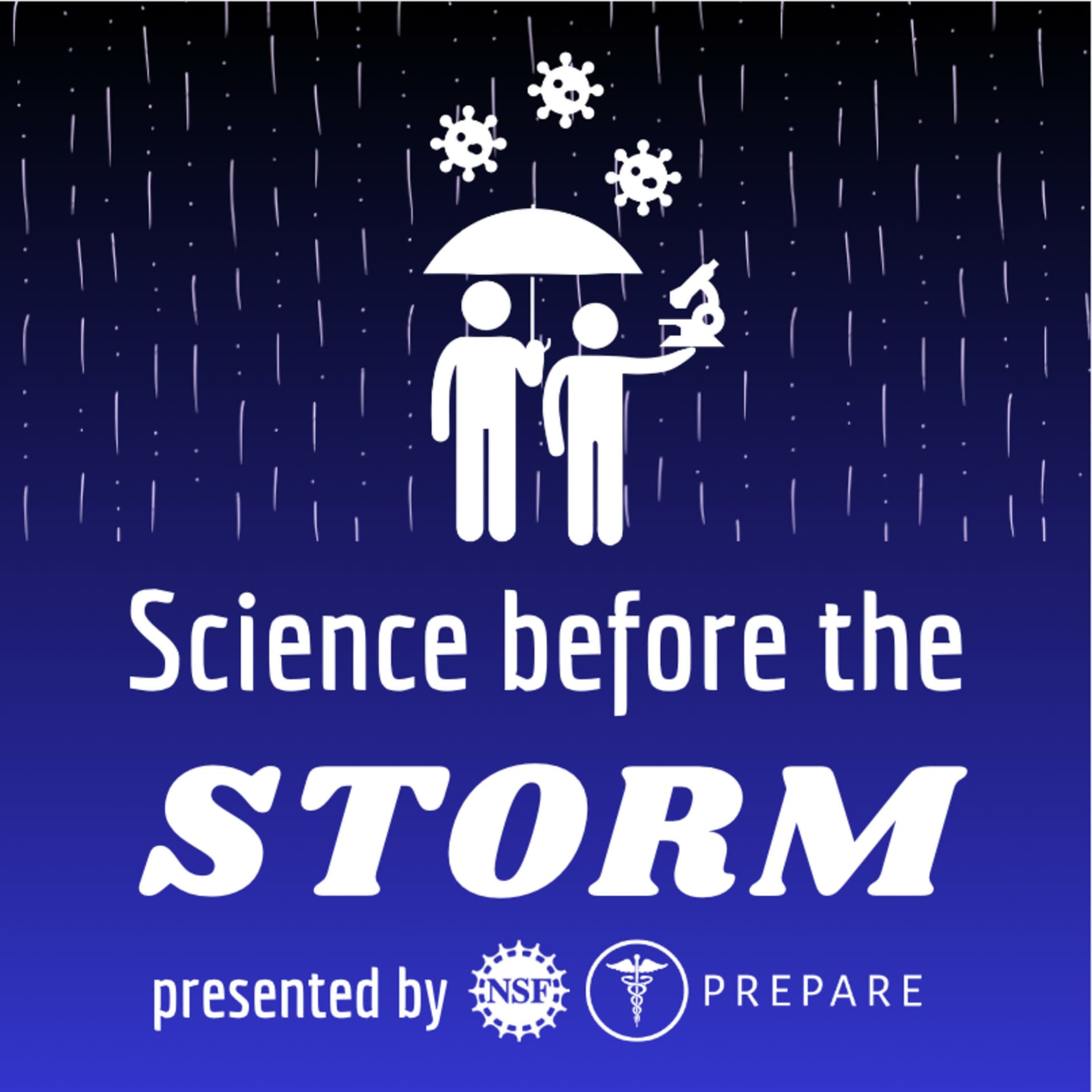 NSF PREPARE: Science Before the Storm - Podcasts
