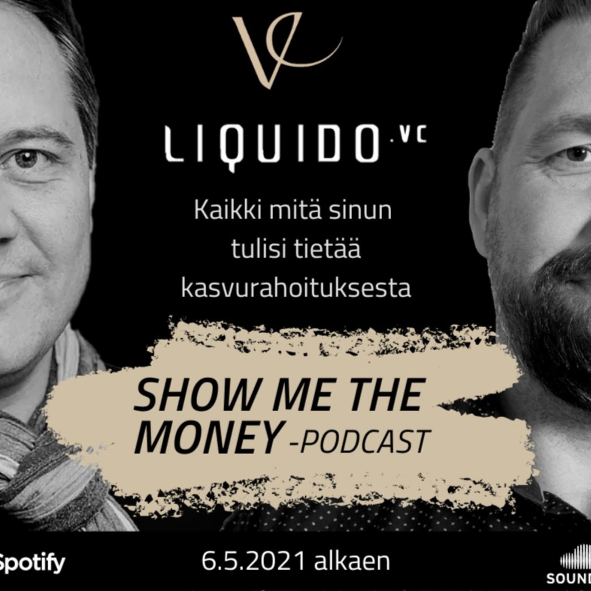Show me the money -podcast - Podcast