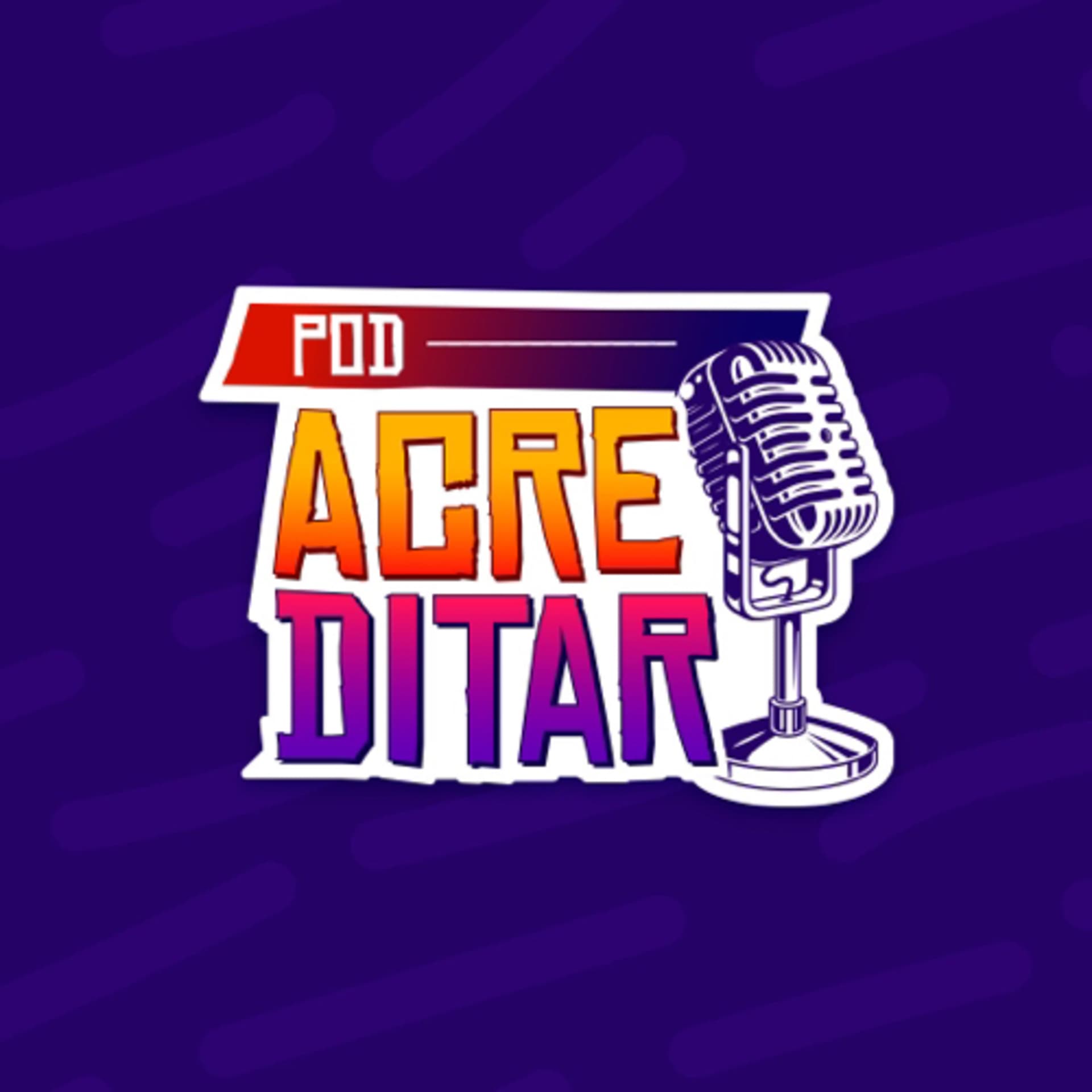 PodAcreditar Podcast - Podcasts
