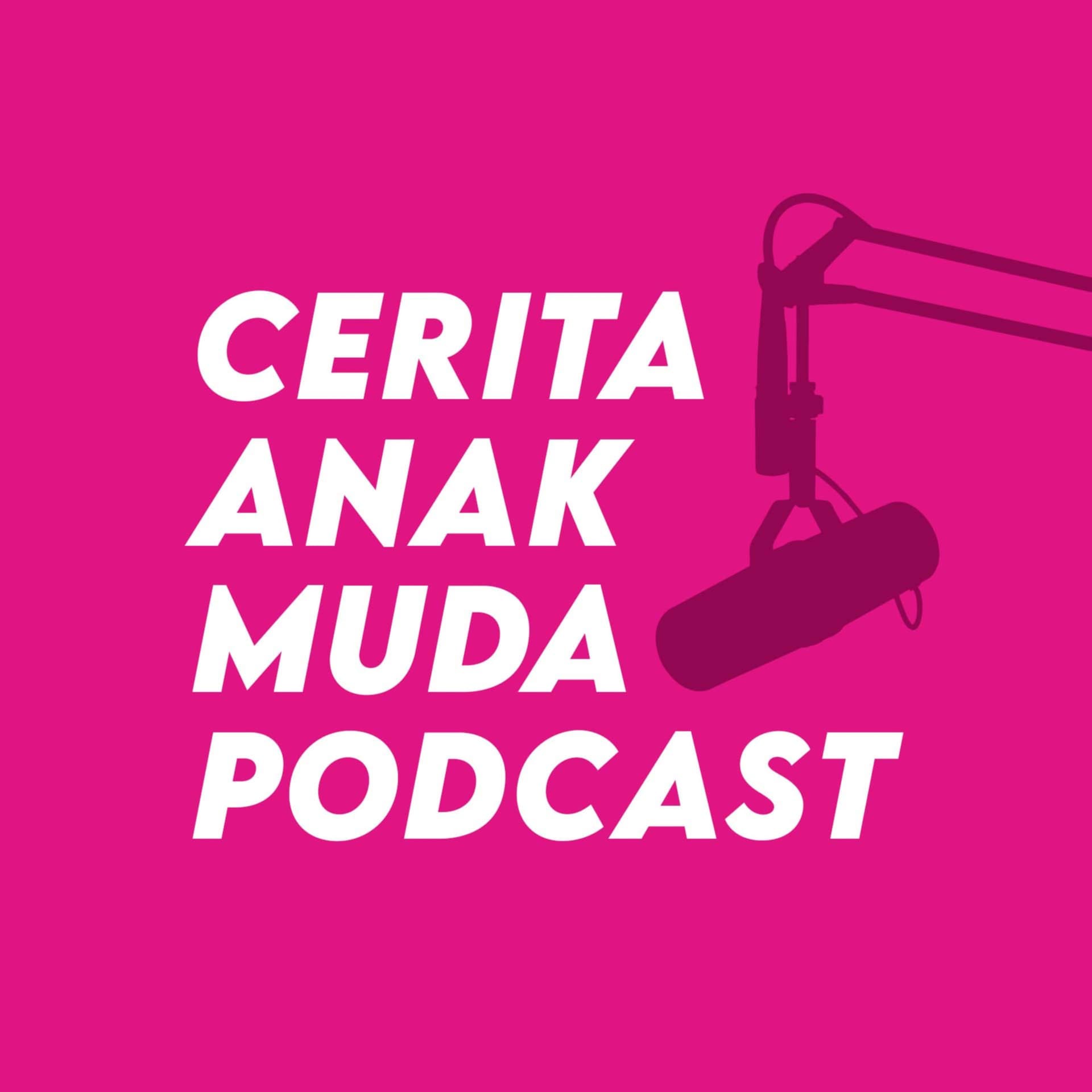 Cerita Anak Muda Podcast