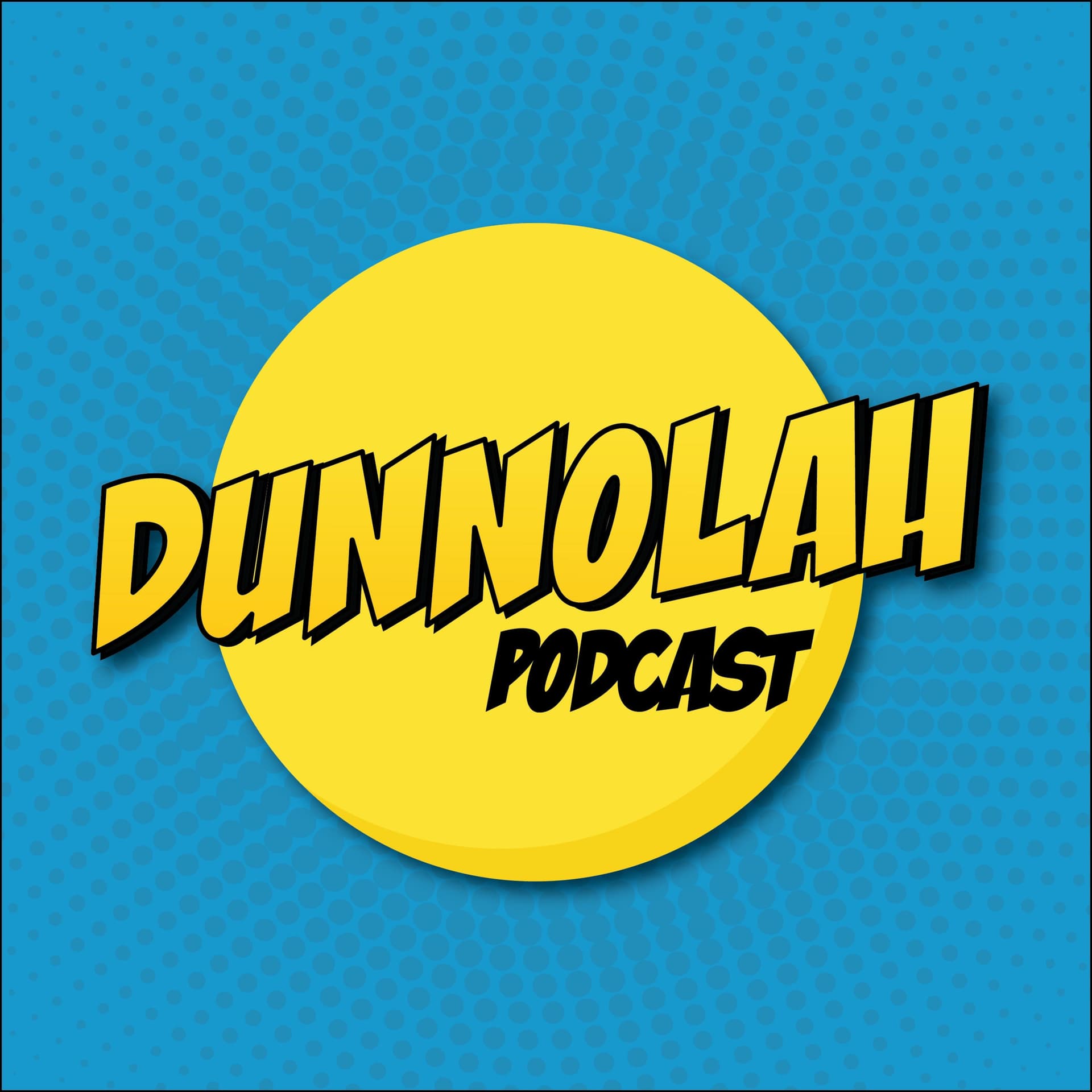 Dunnolah Podcast - Podcasts