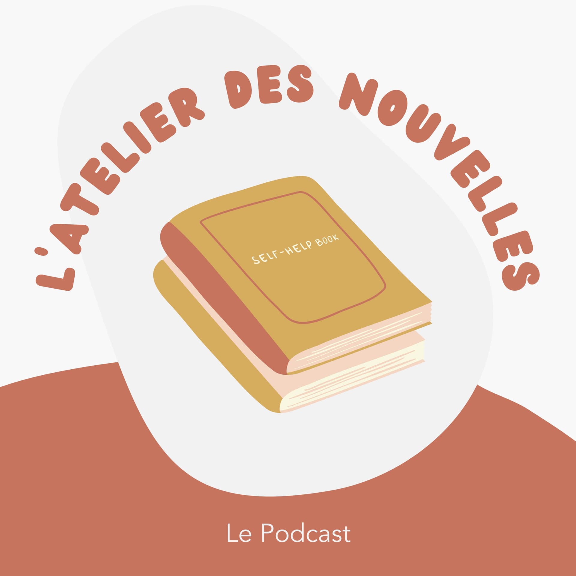 L'Atelier des Nouvelles - Le Podcast - Podcasts