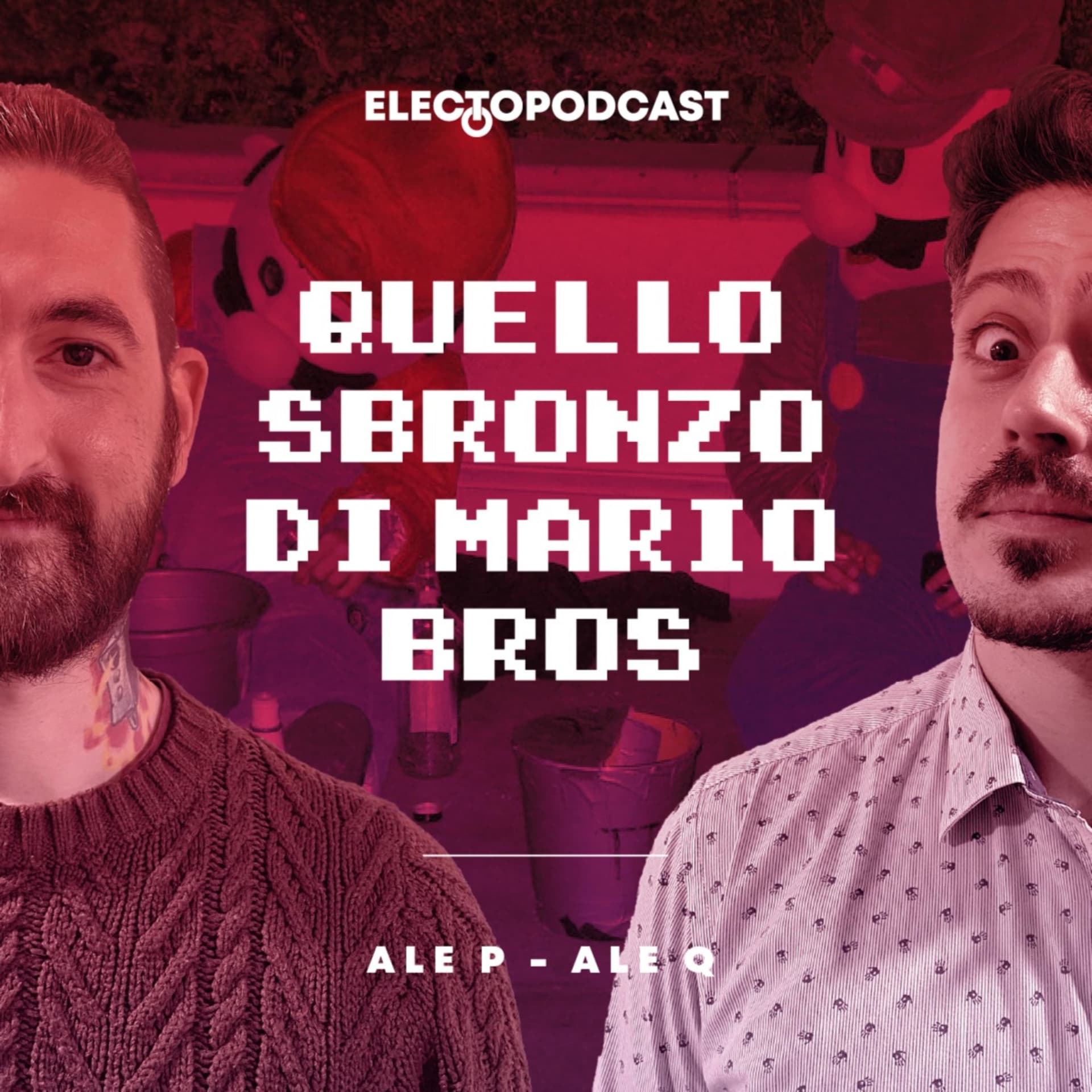 Quello sbronzo di Mario Bros - Podcast