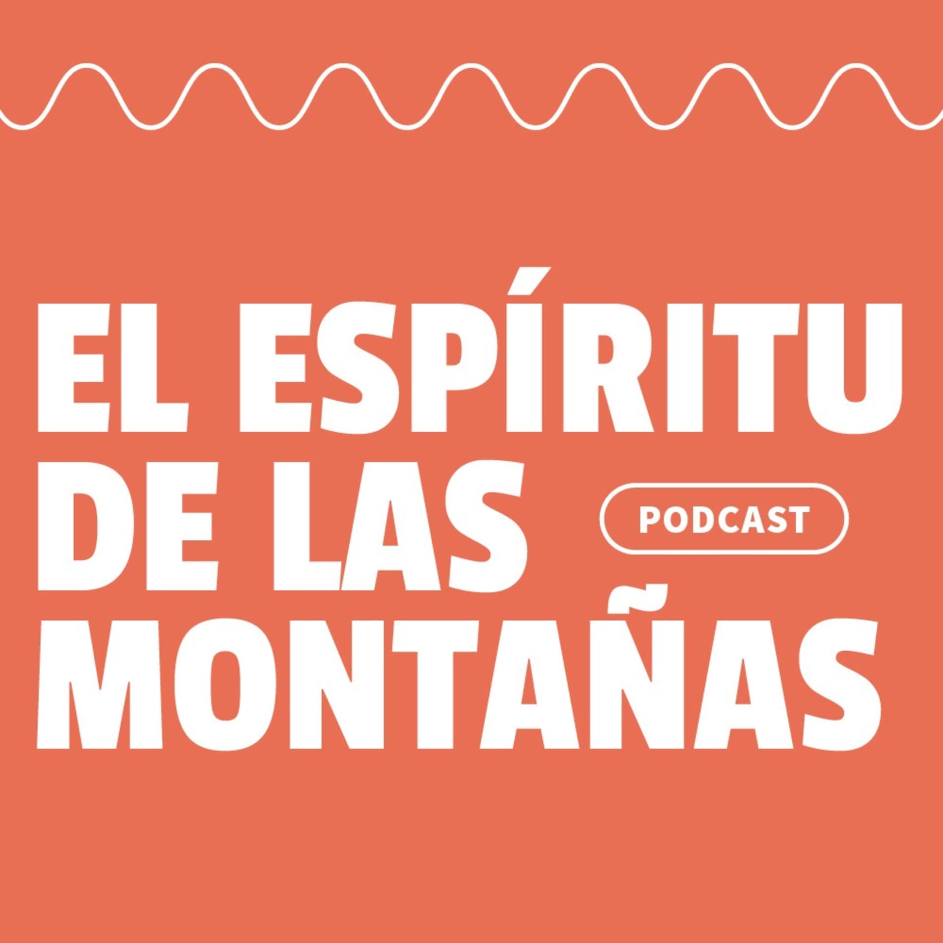 El espíritu de las montañas - Podcasts