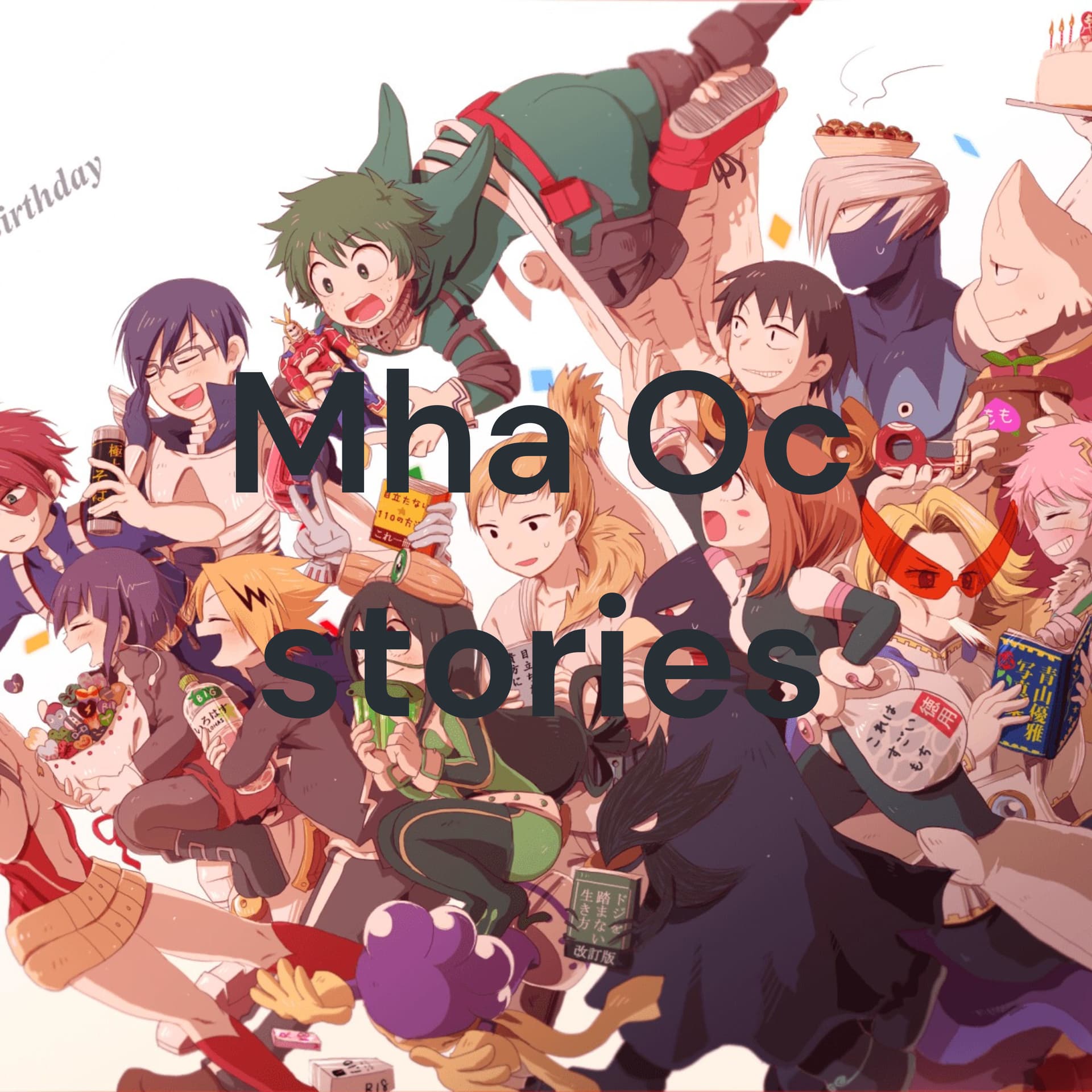 Mha Oc stories