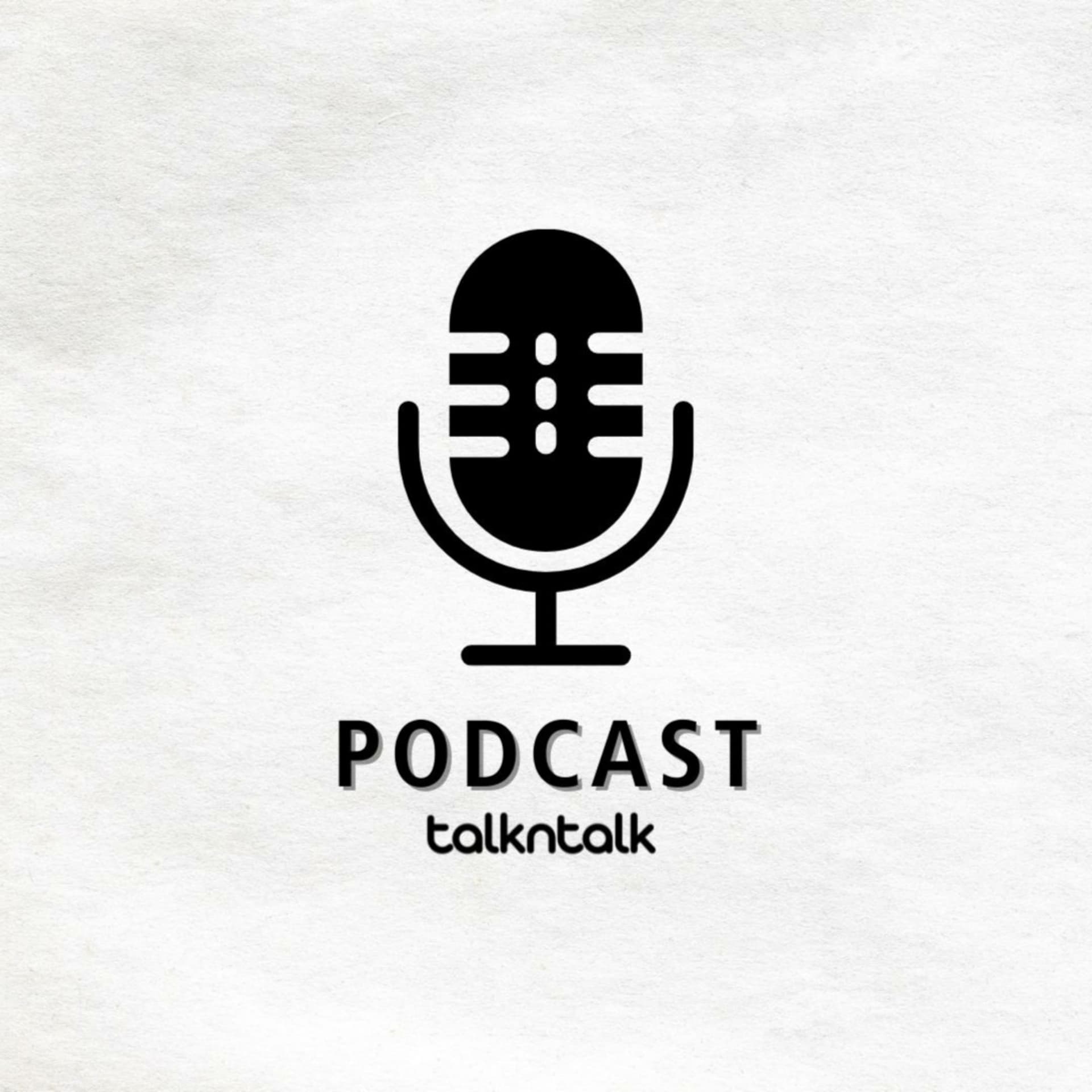 TALKNTALK Podcast - Podcasts