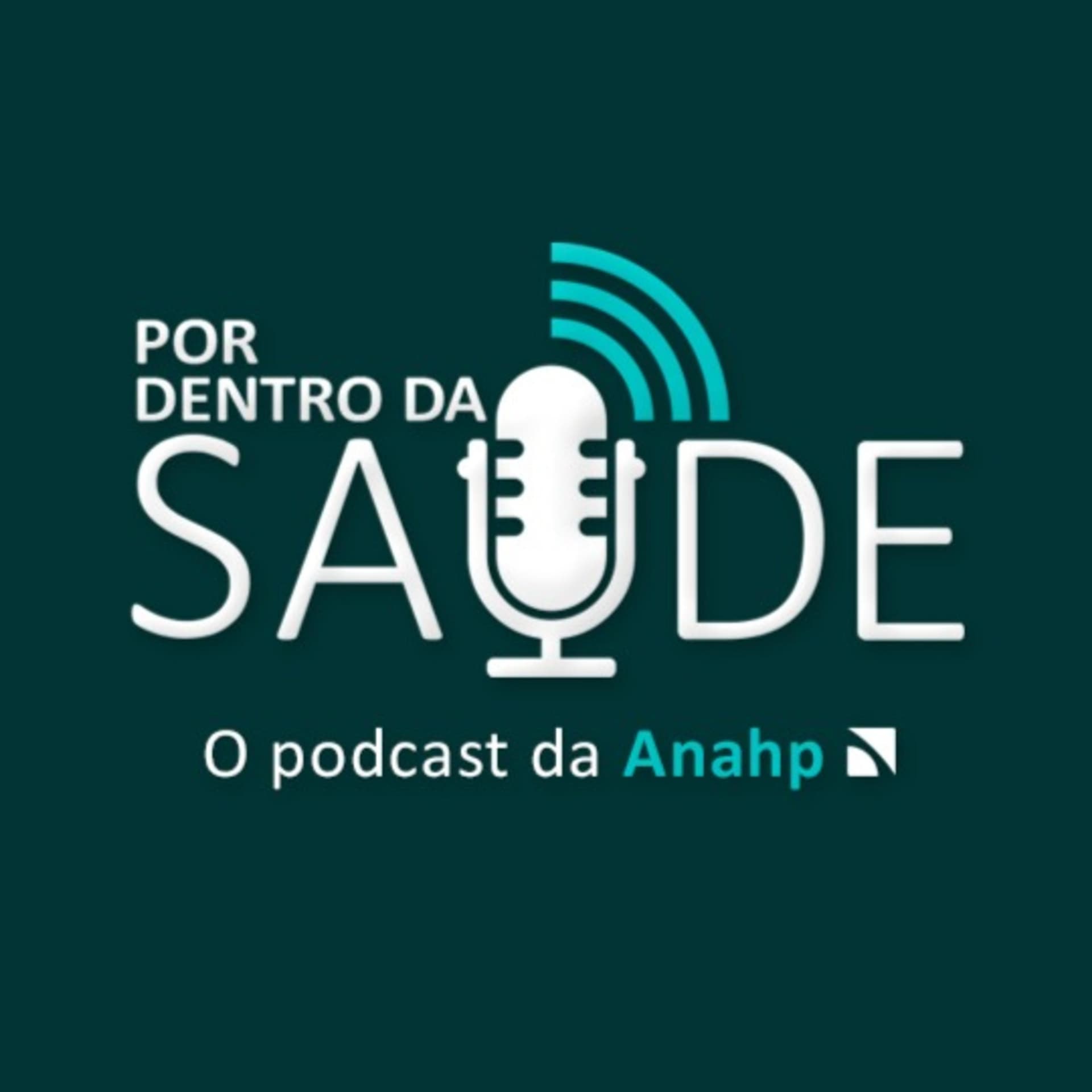 Por Dentro da Saúde - Podcasts