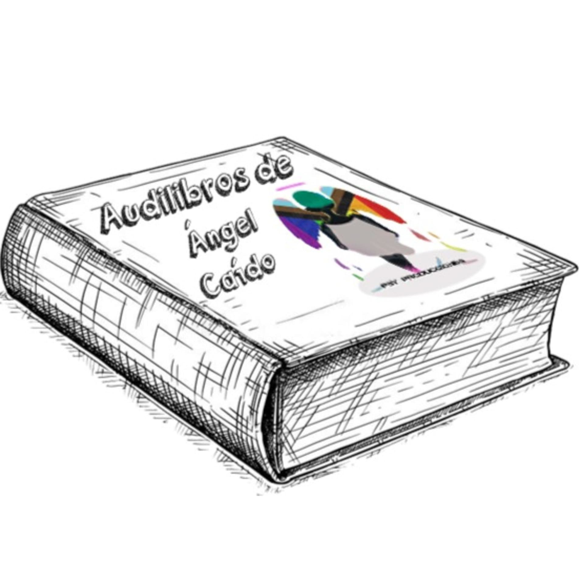 AudioLibros de Ángel Caído - Podcasts