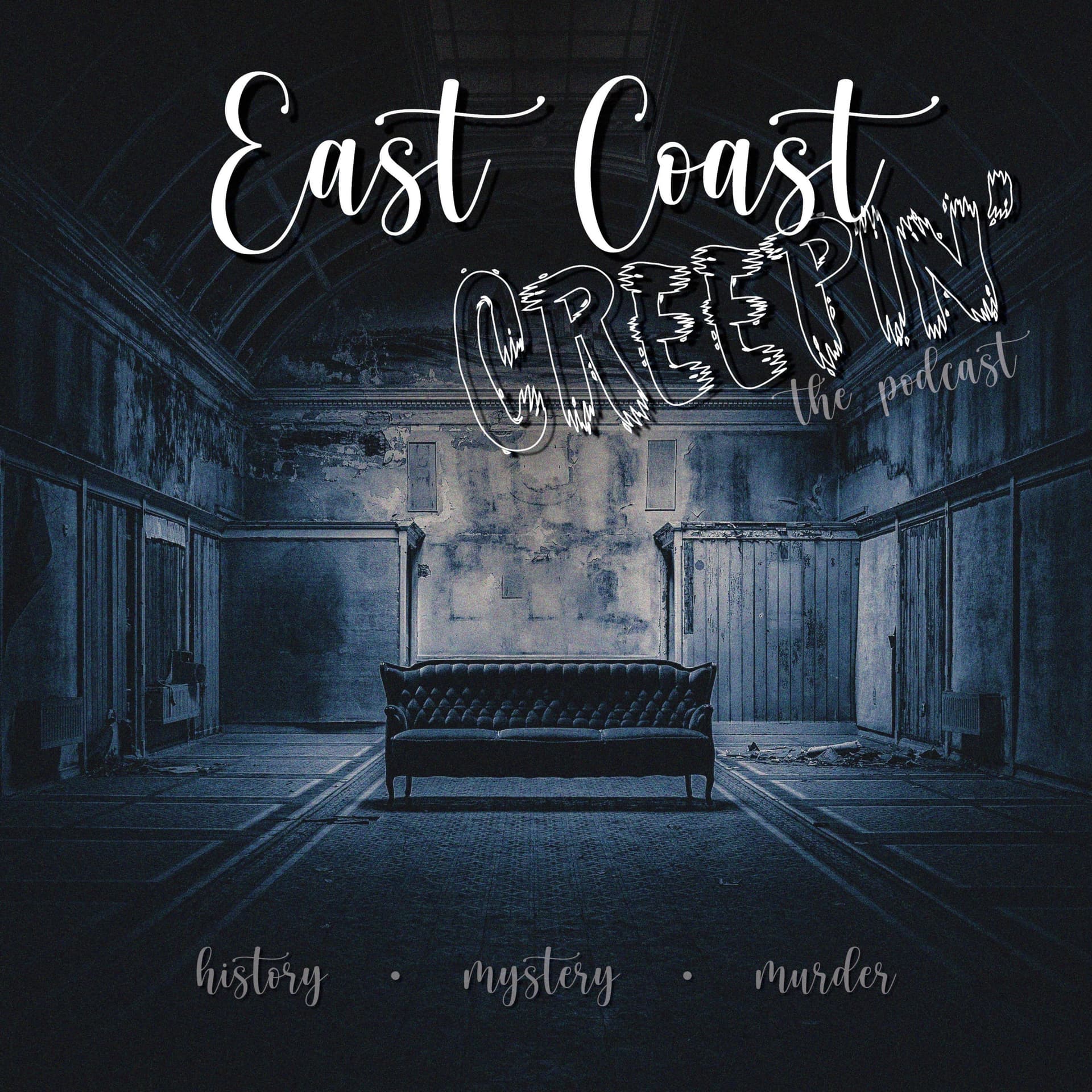 East Coast Creepin' - Podcasts