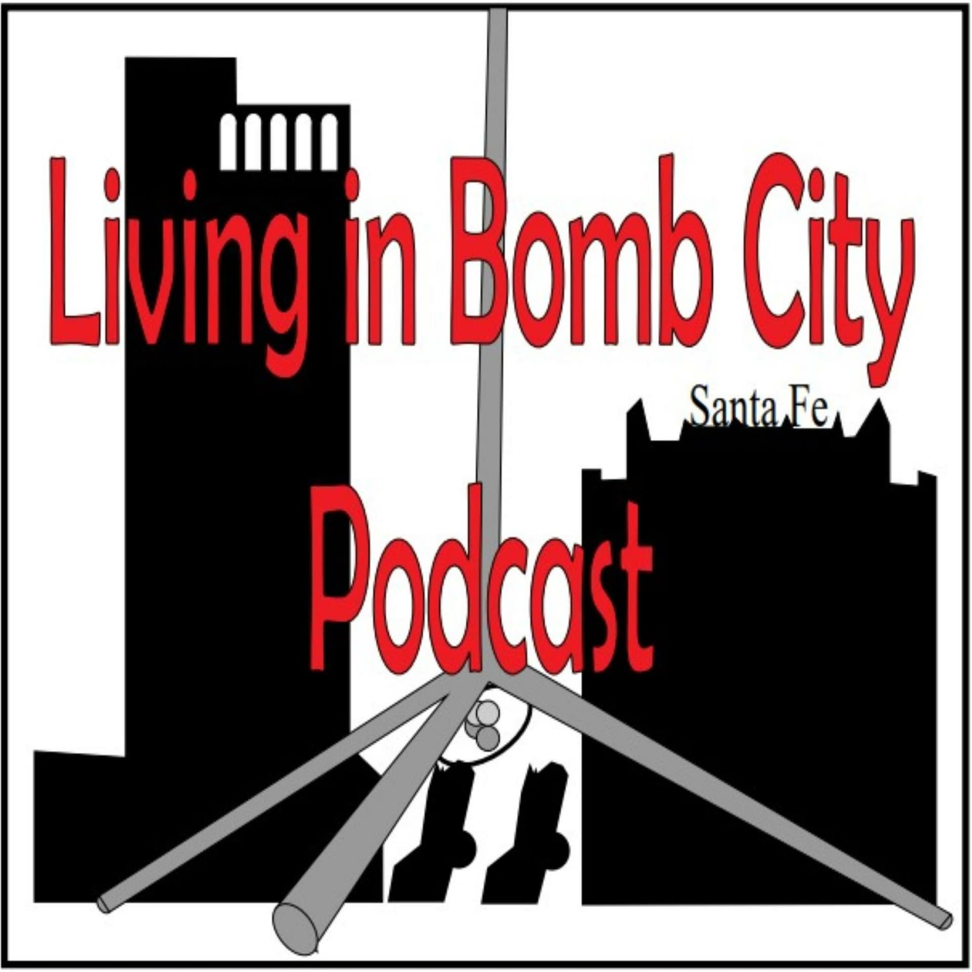 Living in Bomb City - Podcast