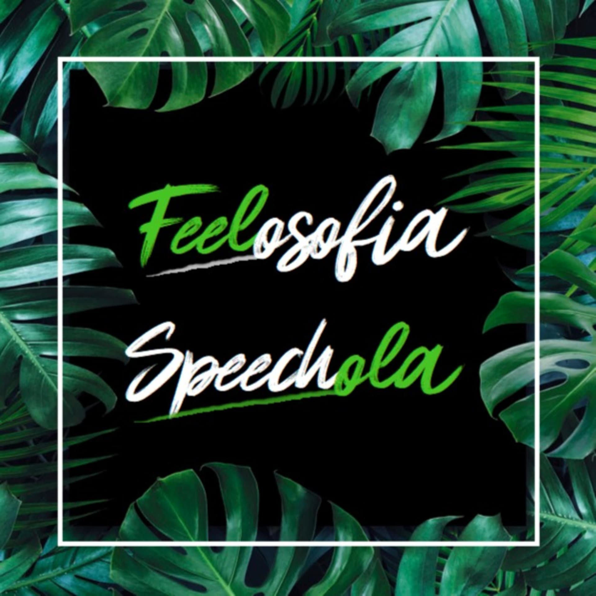 Feelosofia Speechola - Podcast