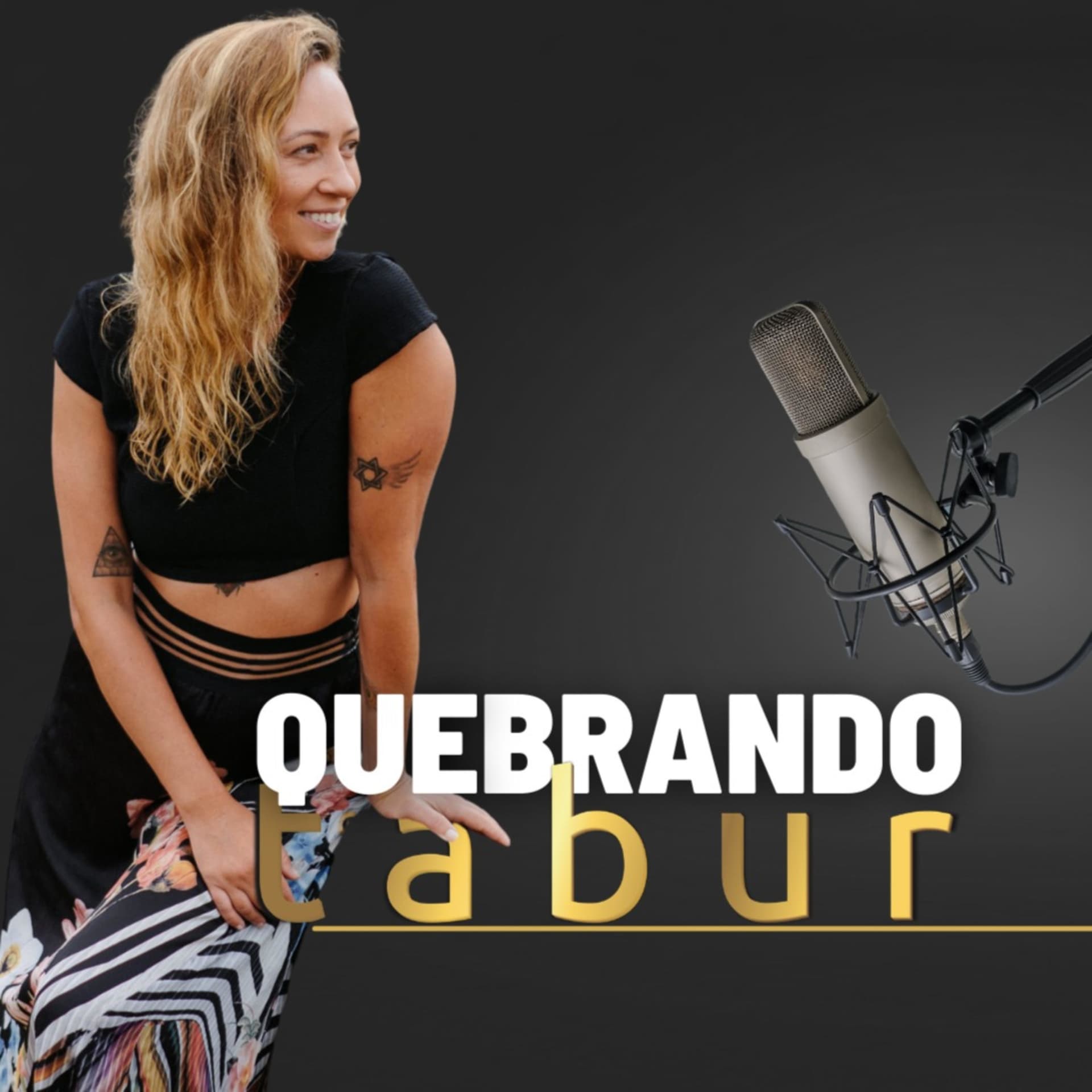 Quebrando Tabur - Podcasts