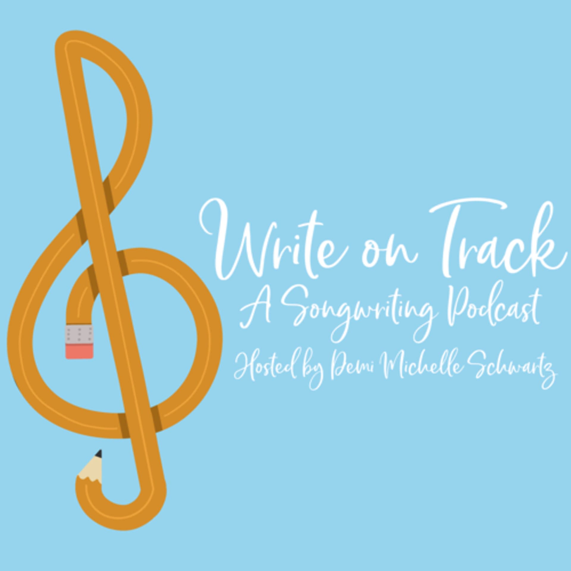 Write on Track: A Songwriting Podcast - Podcasts