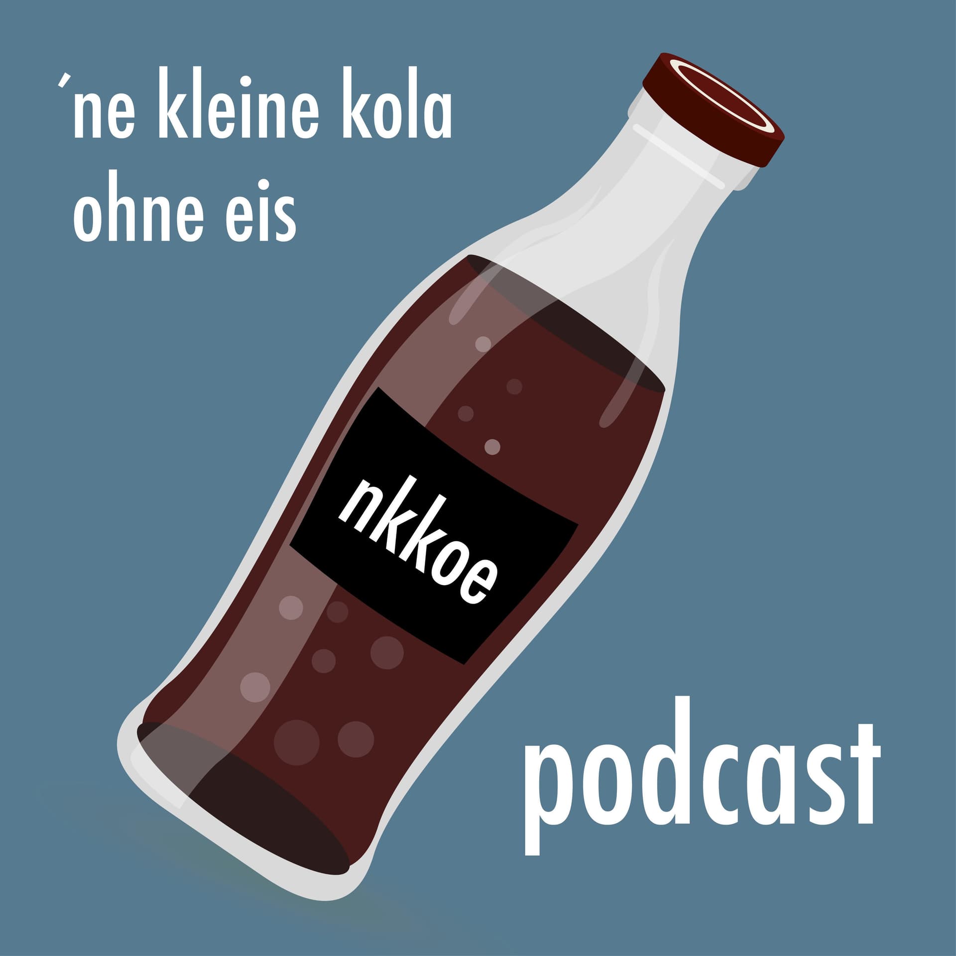 'ne kleine kola ohne eis - Podcasts