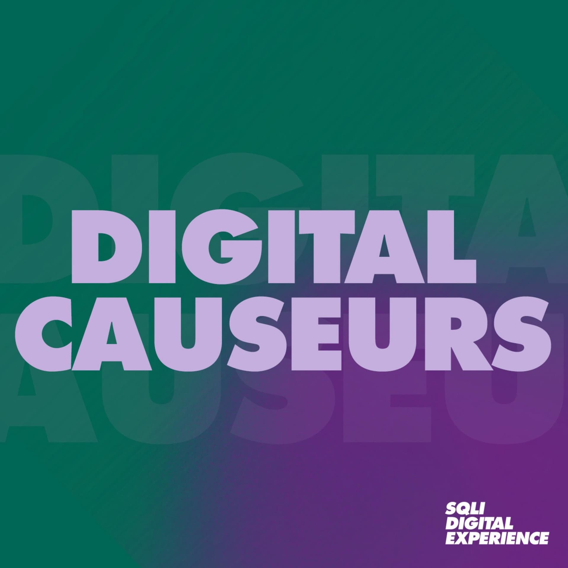 Digital Causeurs - Podcasts