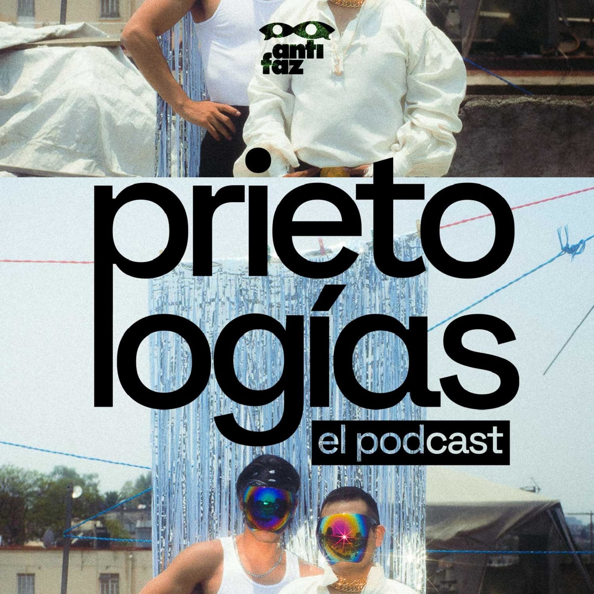 Prietologías - Podcasts