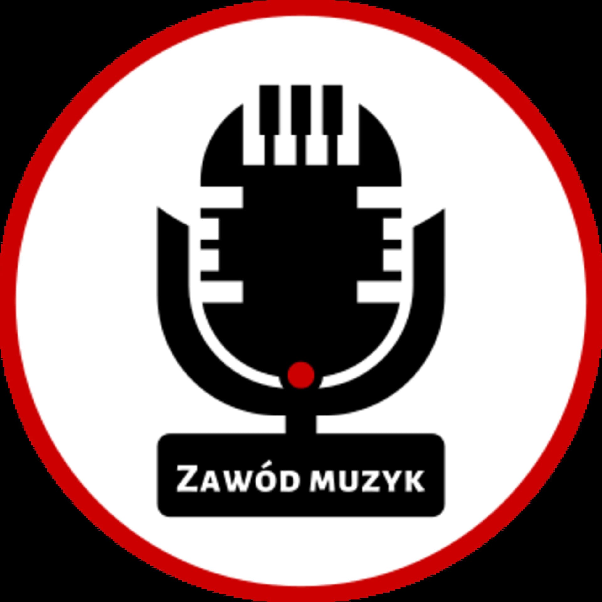 Zawód muzyk - Podcasty