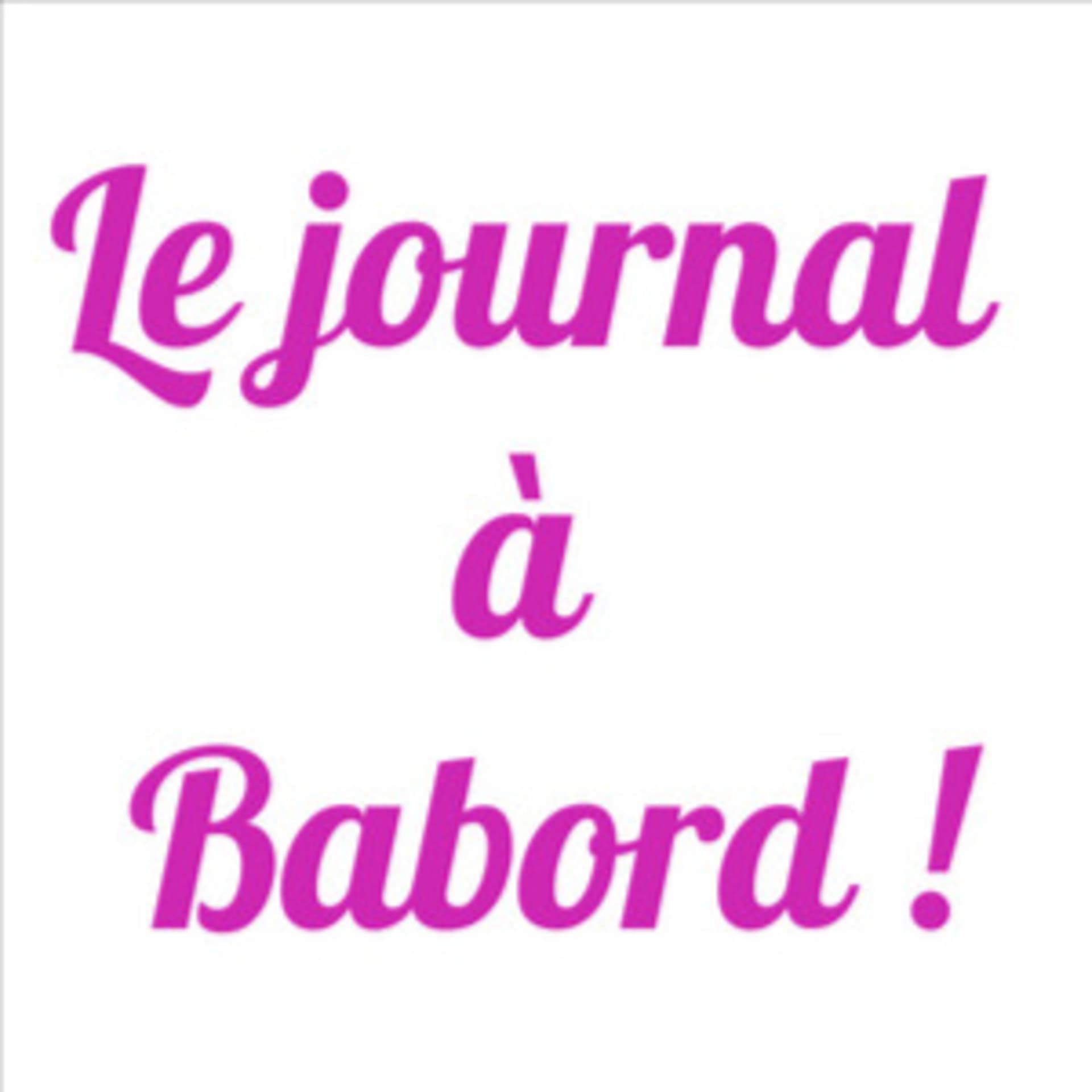 📰 Le journal à Babord : Mardi et Jeudi à 8h30 ! - Podcasts