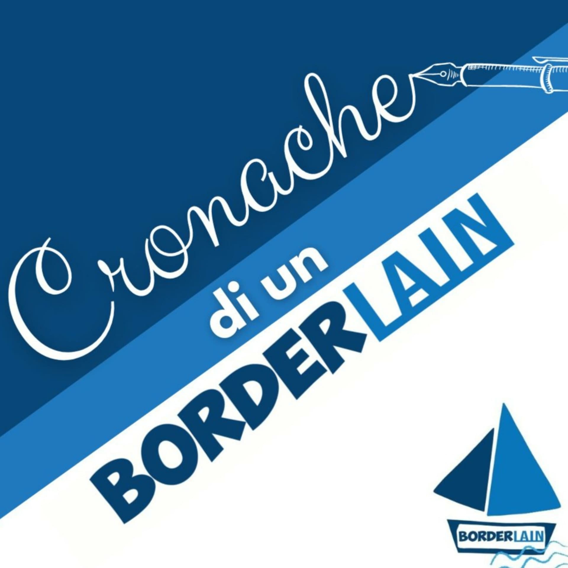 Cronache di un Borderlain - Podcast