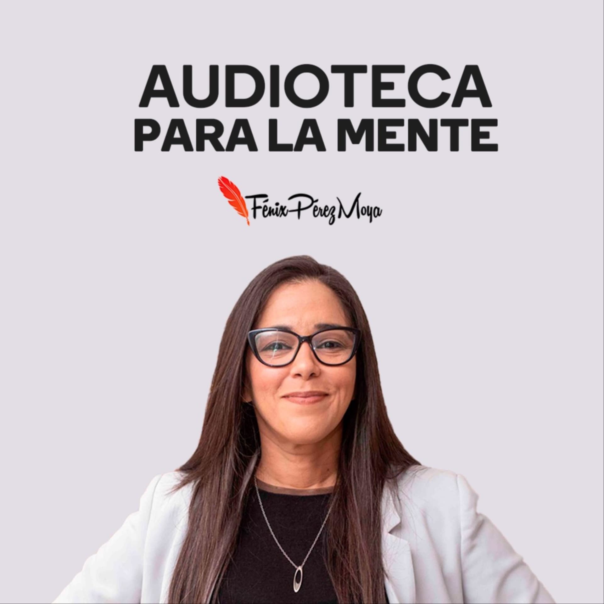 Audioteca para la Mente - Podcasts